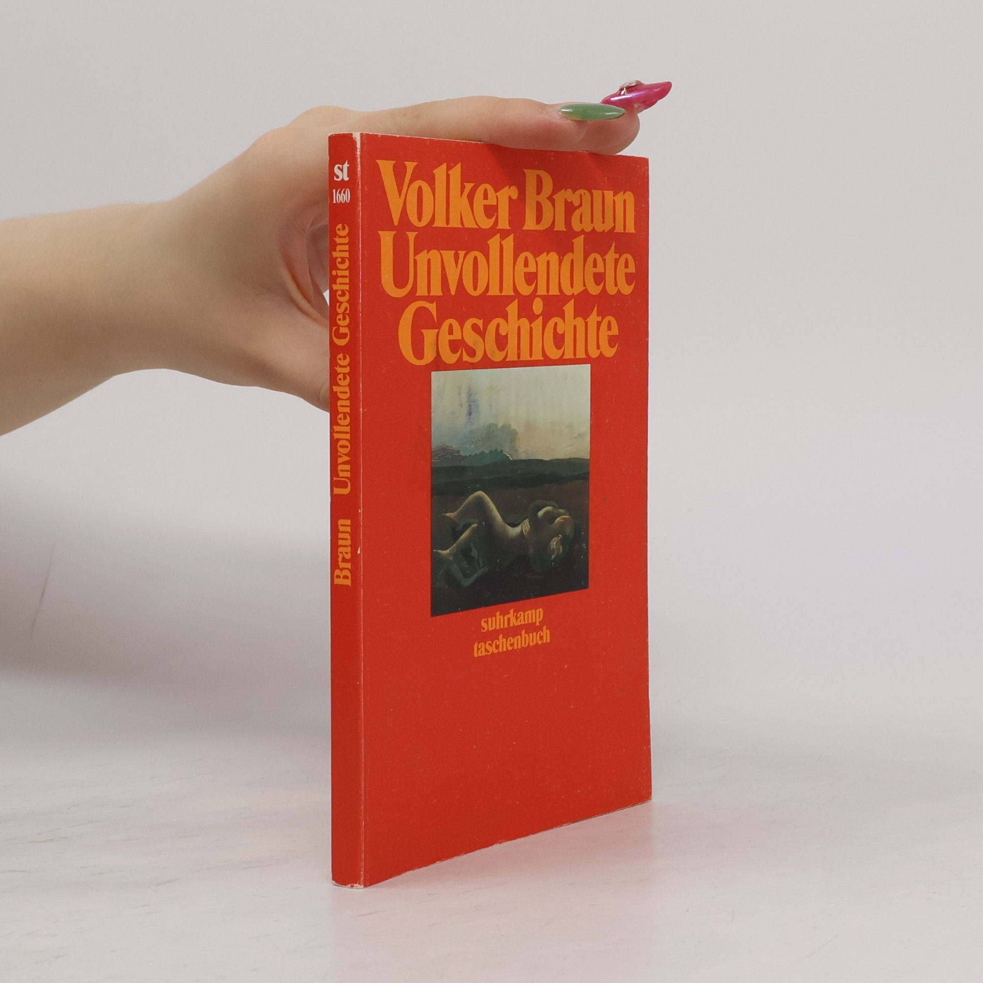 Volker Braun Unvollendete Geschichte
