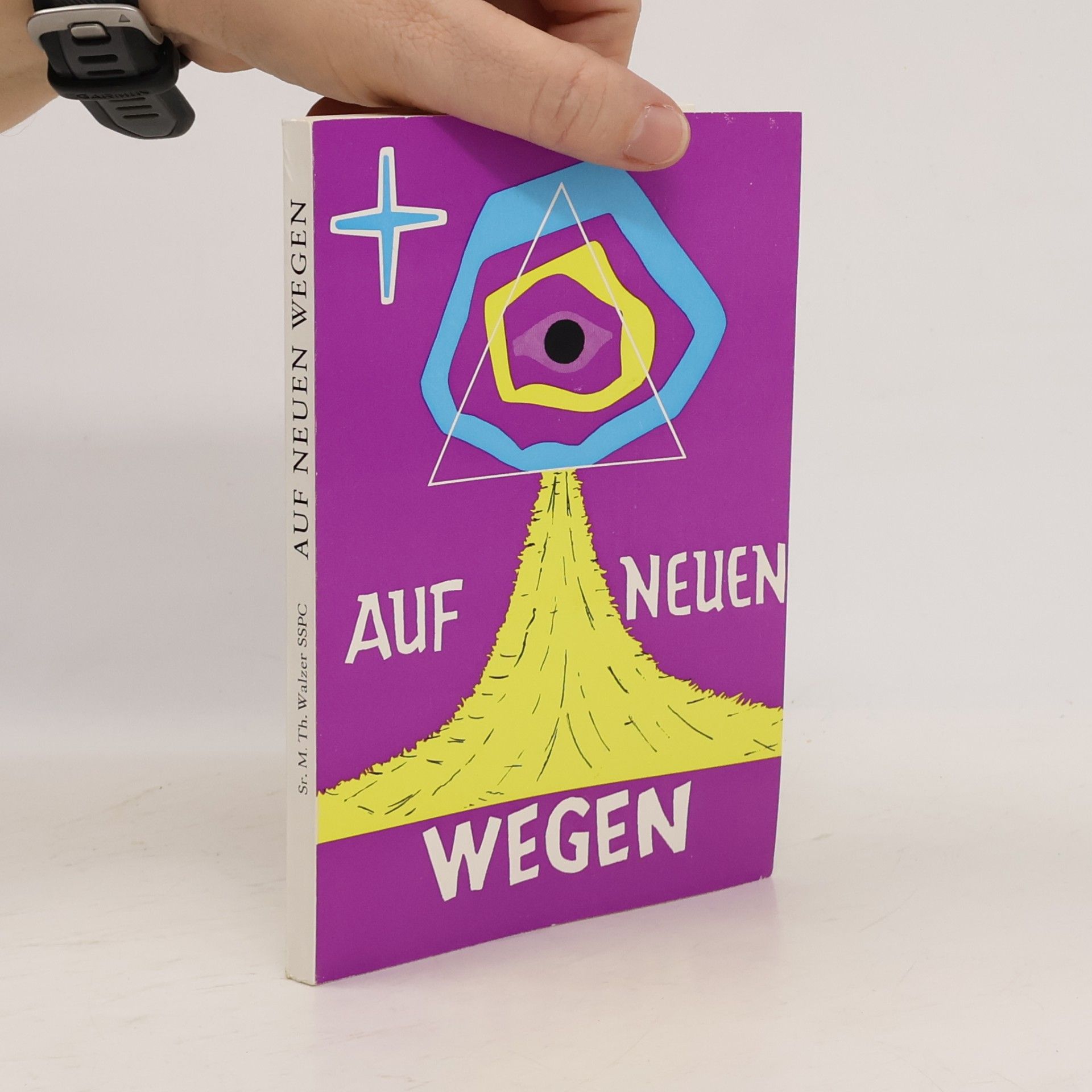 Sr. M. Th. Walzer SSPC Auf neuen Wegen
