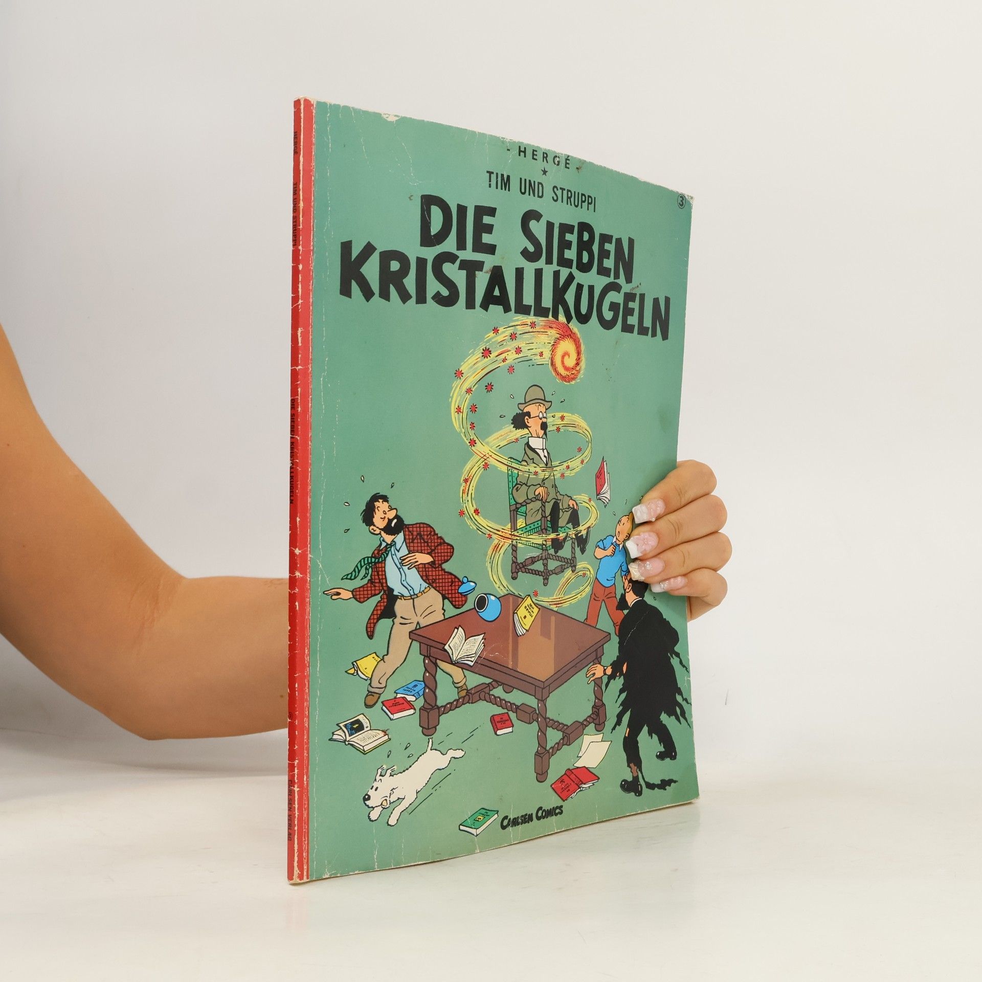 Hergé Tim und Struppi. Die sieben Kristallkugeln