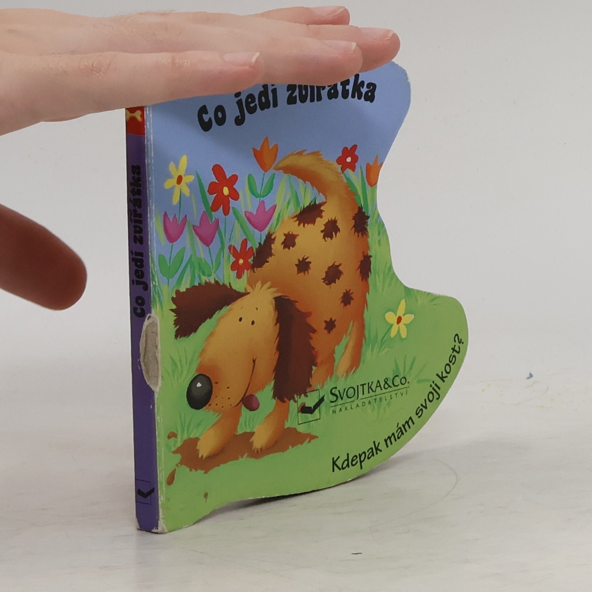 Kolektiv autorů Co jedí zvířátka - Kdepak mám svoji kost?