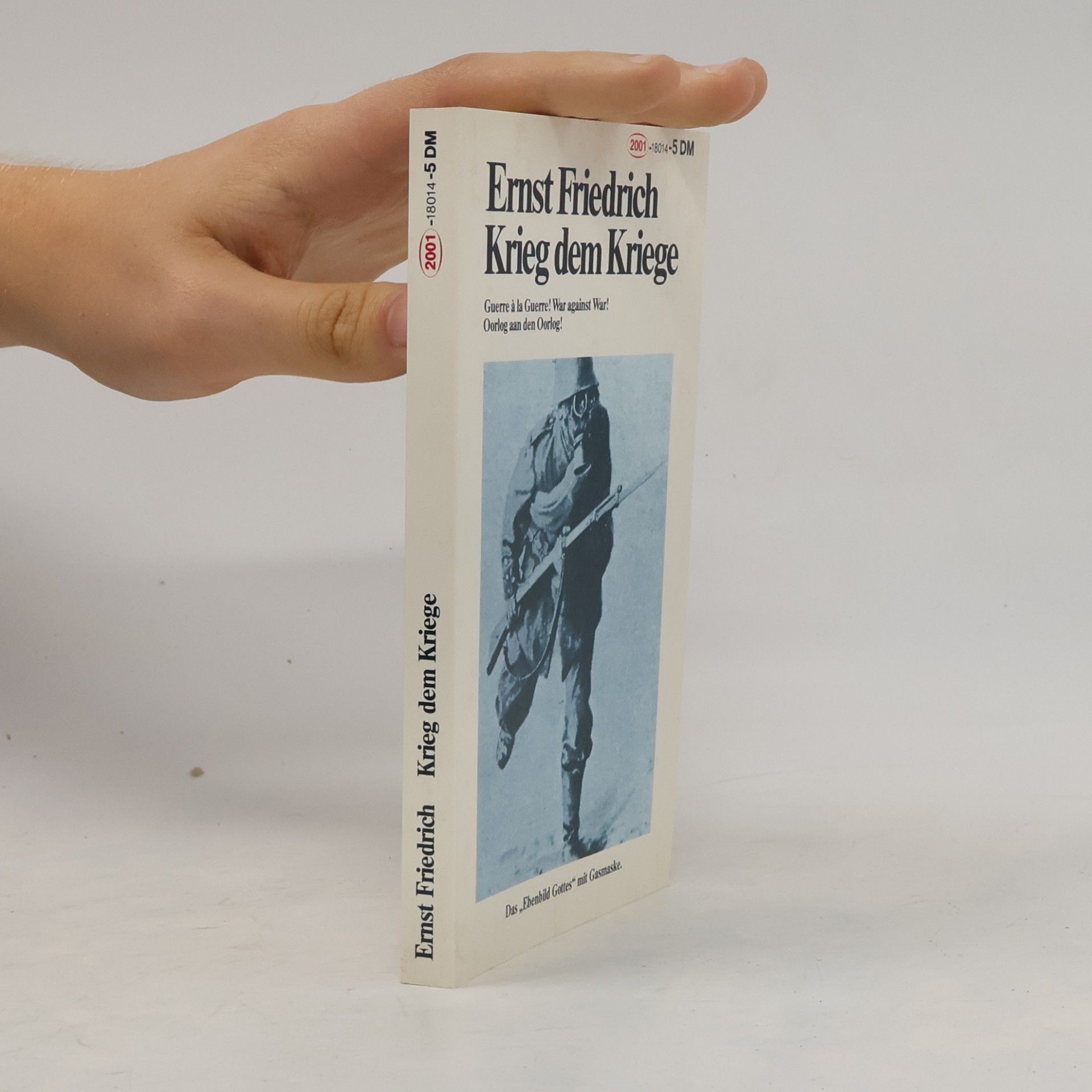 Ernst Friedrich  Krieg dem Kriege