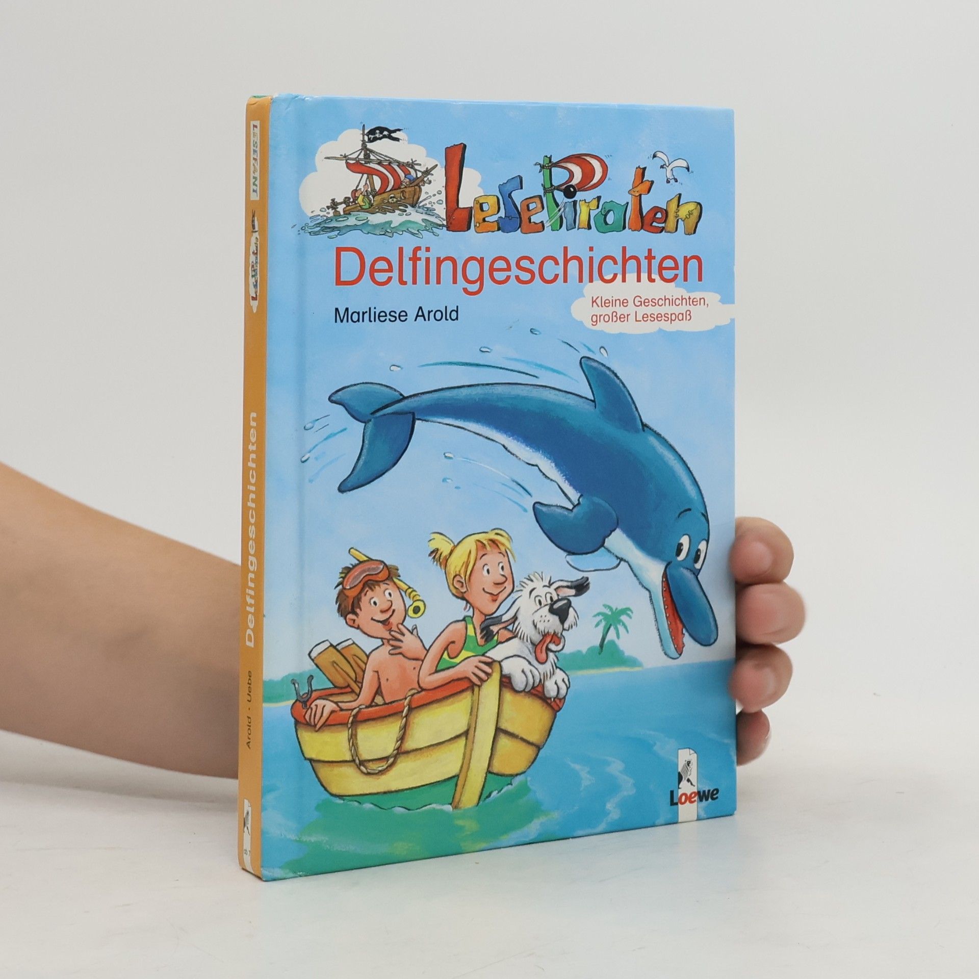 Marliese Arold LesePiraten-Delfingeschichten