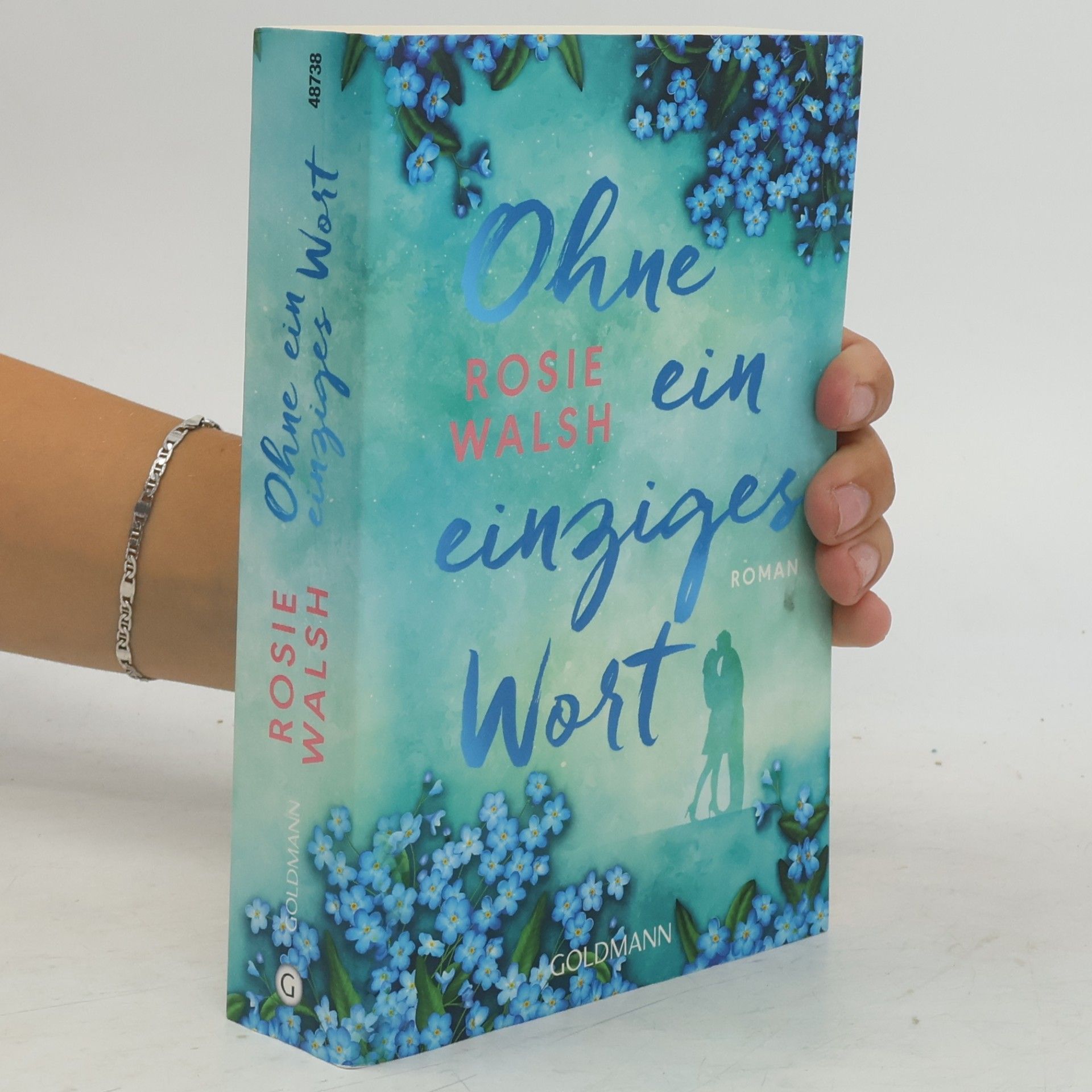 Rosie Walsh Ohne ein einziges Wort