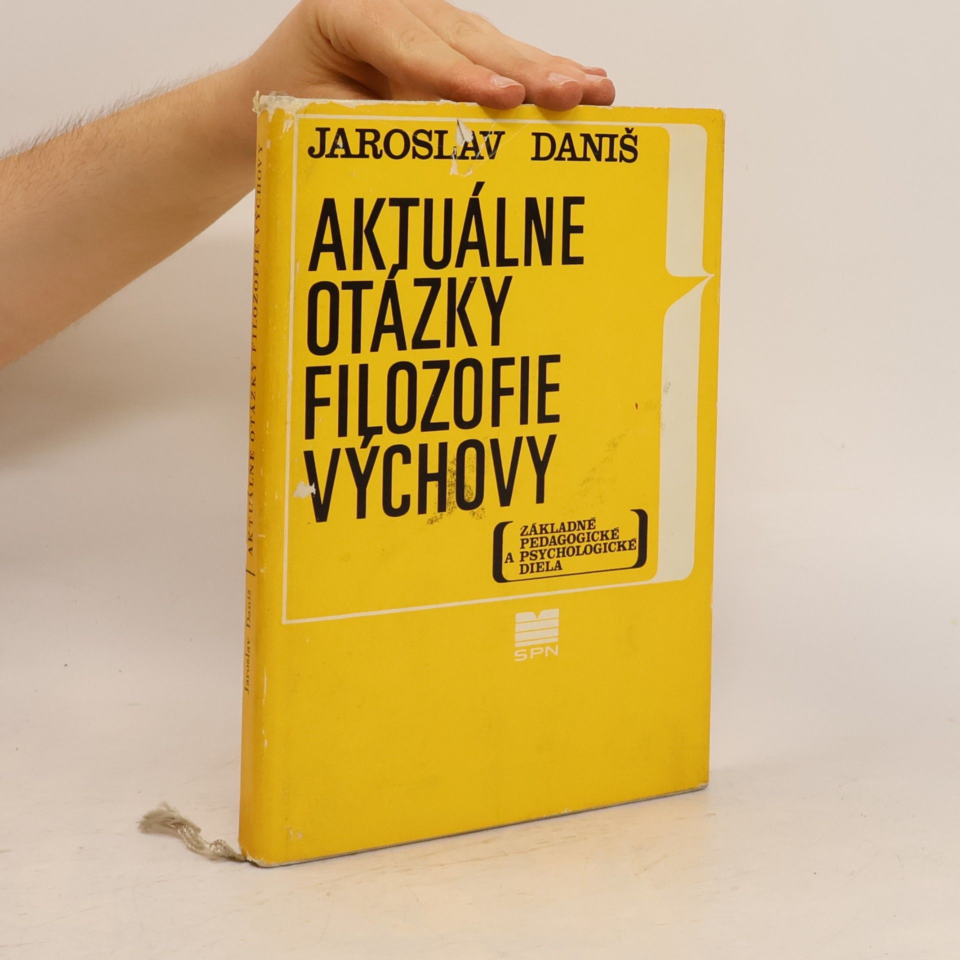 Jaroslav Daniš Aktuálne otázky filozofie výchovy