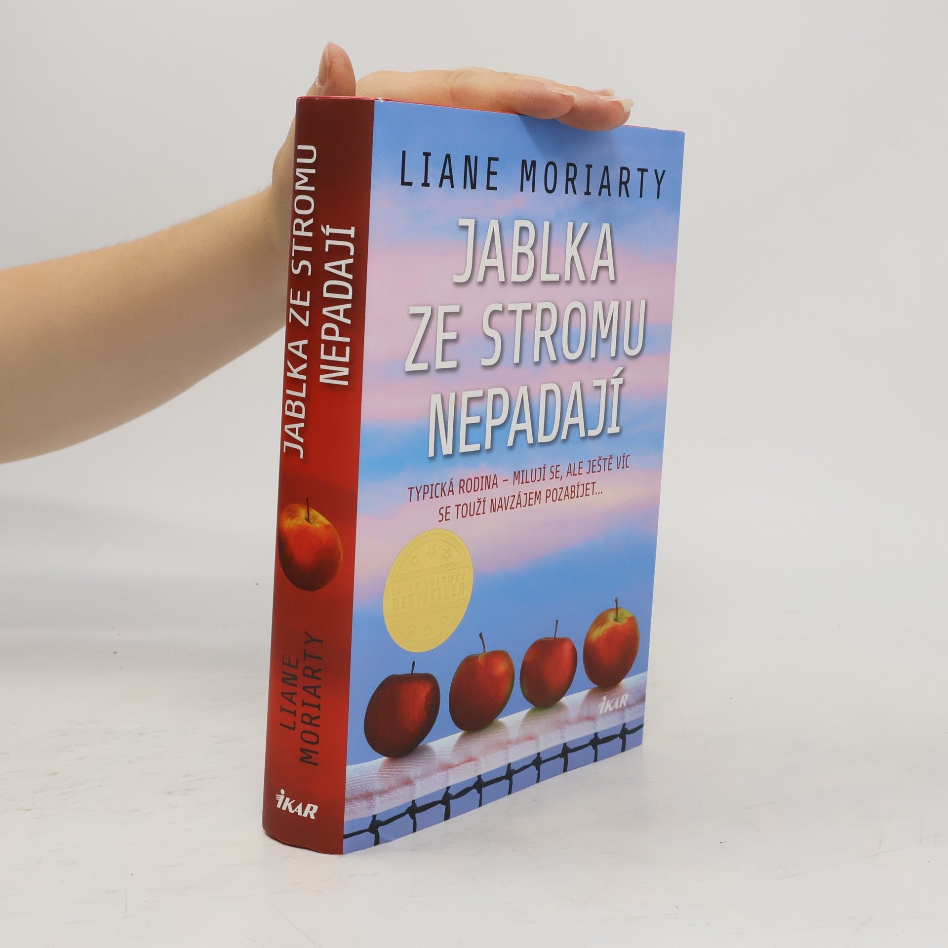 Liane Moriarty Jablka ze stromu nepadají