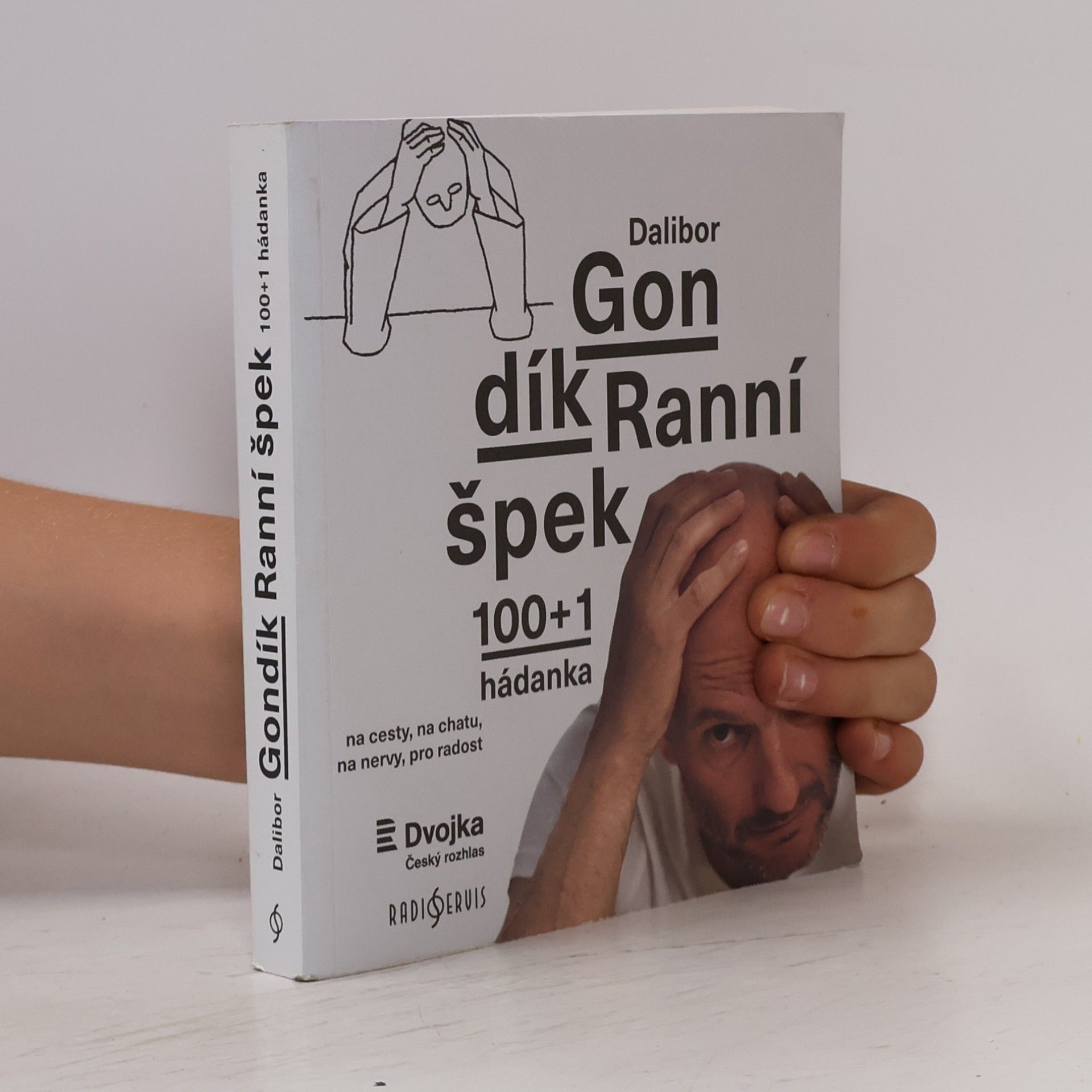Dalibor Gondík Ranní špek : 100+1 hádanka