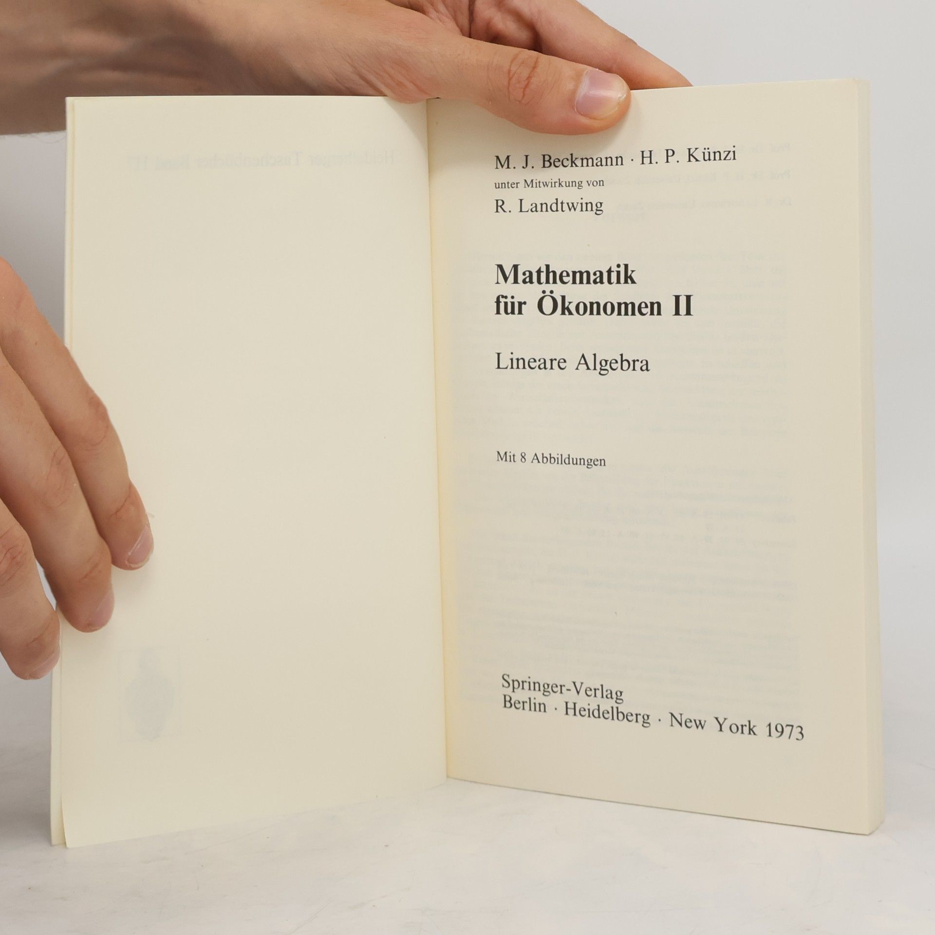 Martin J. Beckmann Heidelberger Taschenbücher - 2: Mathematik für Ökonomen
