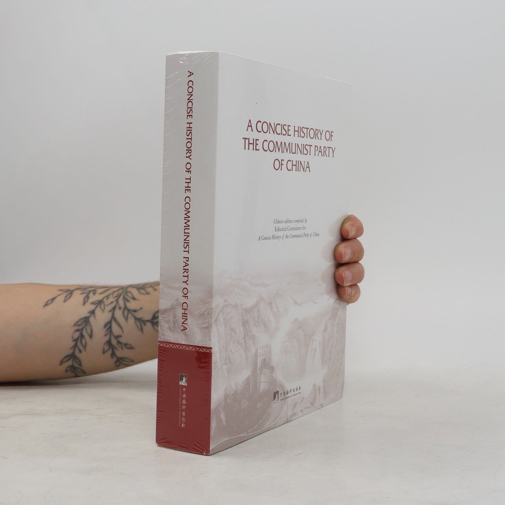 Autorenkollektiv A Concise History of the Communist Party of China