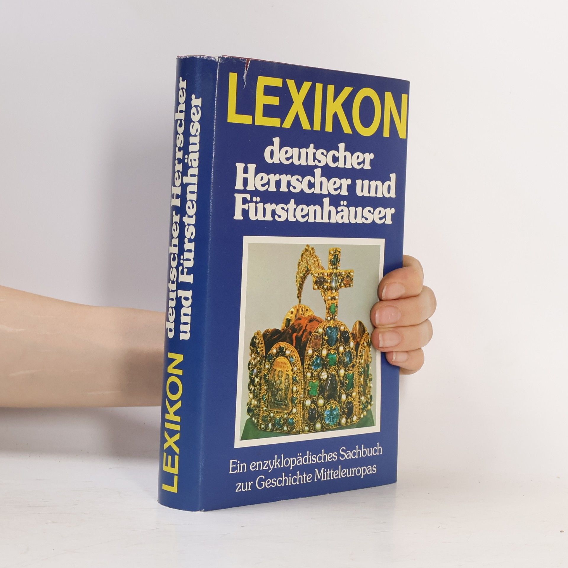 Heinrich Klauser Lexikon deutscher Herrscher und Fürstenhäuser