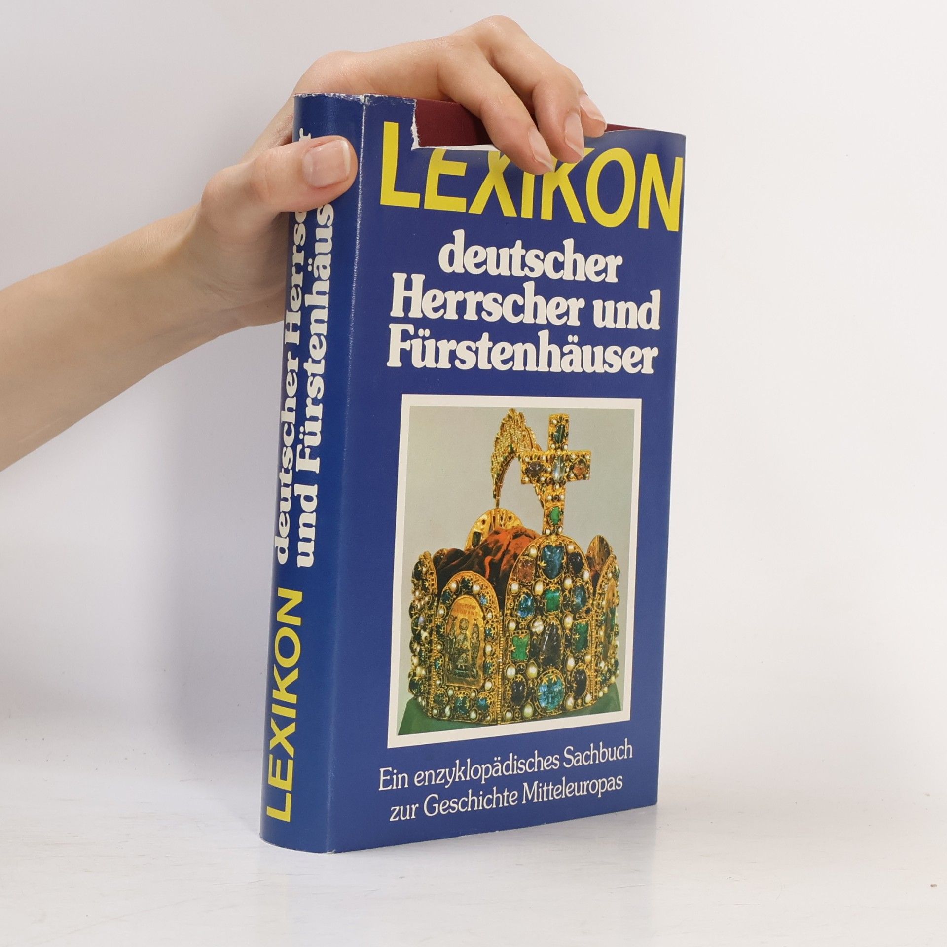 Heinrich Klauser Lexikon deutscher Herrscher und Fürstenhäuser