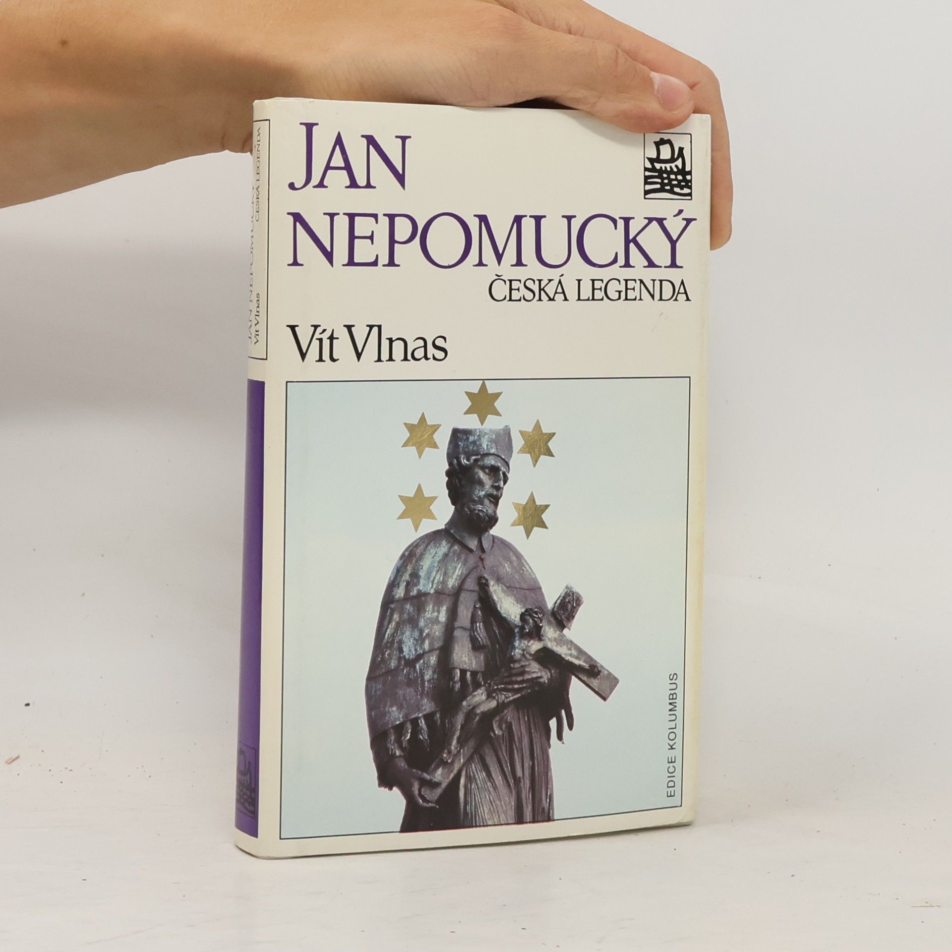 Vít Vlnas Jan Nepomucký, česká legenda