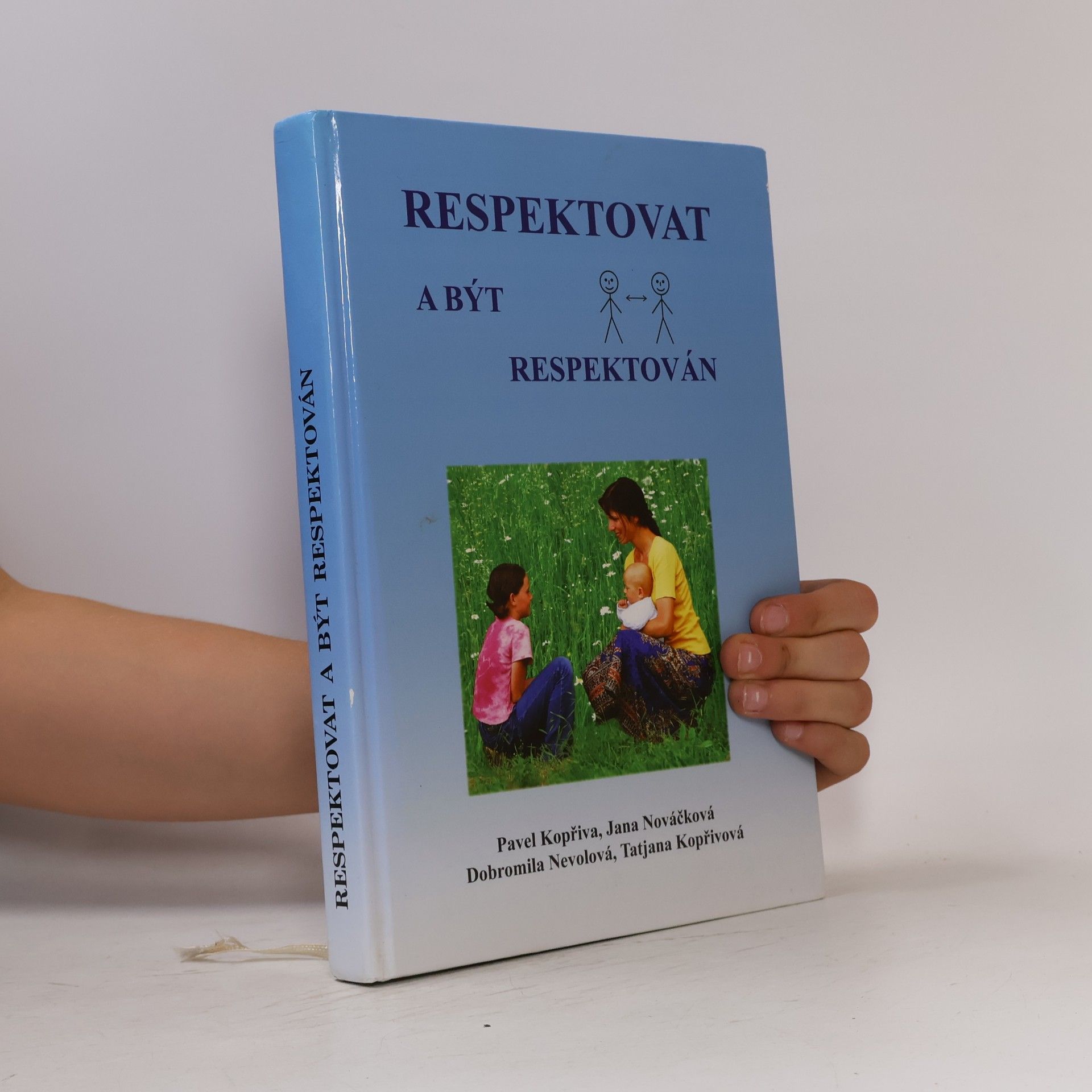 Pavel Kopřiva Respektovat a být respektován