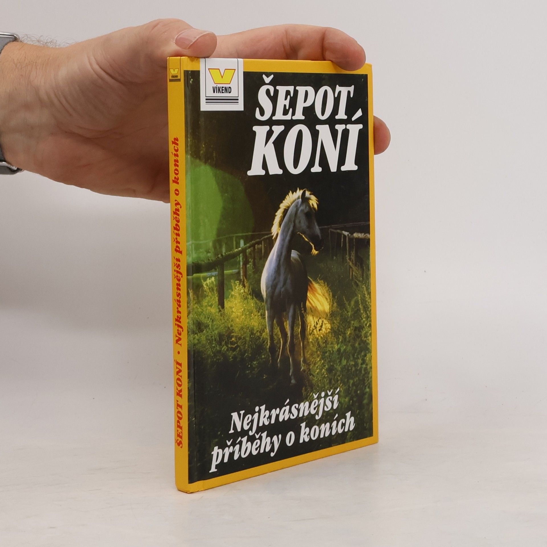 Anna Štorkánová Šepot koní. Nejkrásnější příběhy o koních