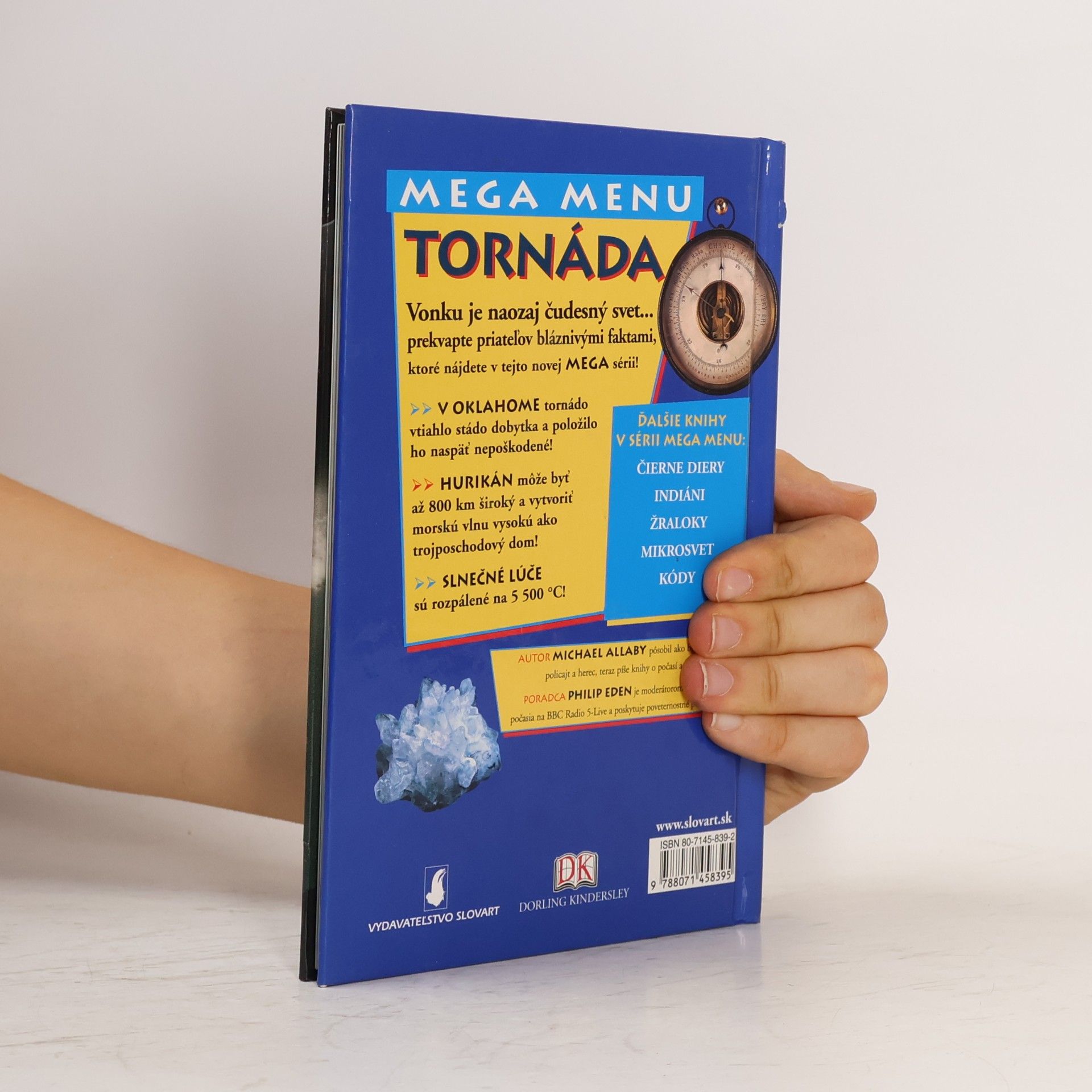 Michael Allaby Tornáda a iné extremné prejavy počasia