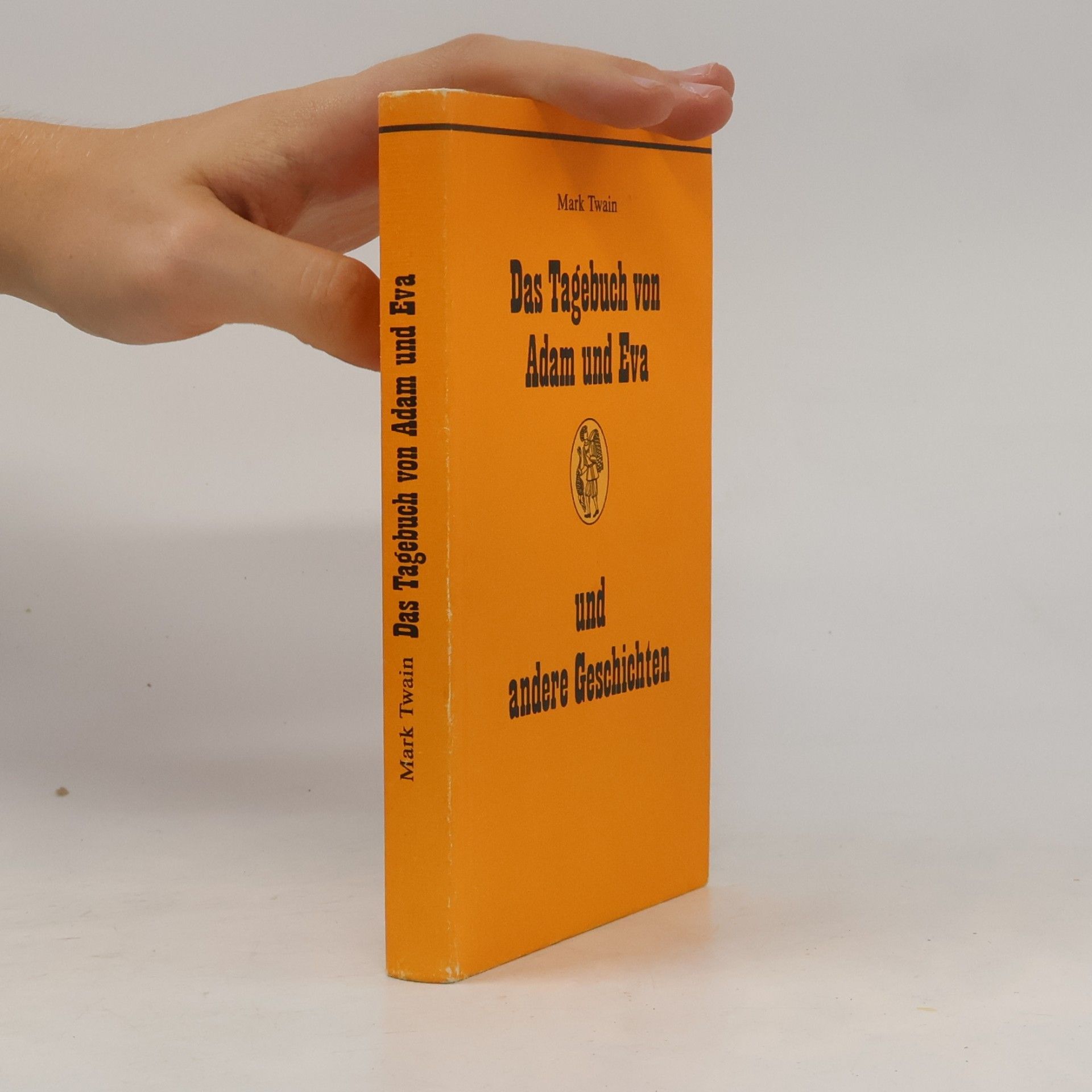 Mark Twain Das Tagebuch von Adam und Eva und andere Geschichten