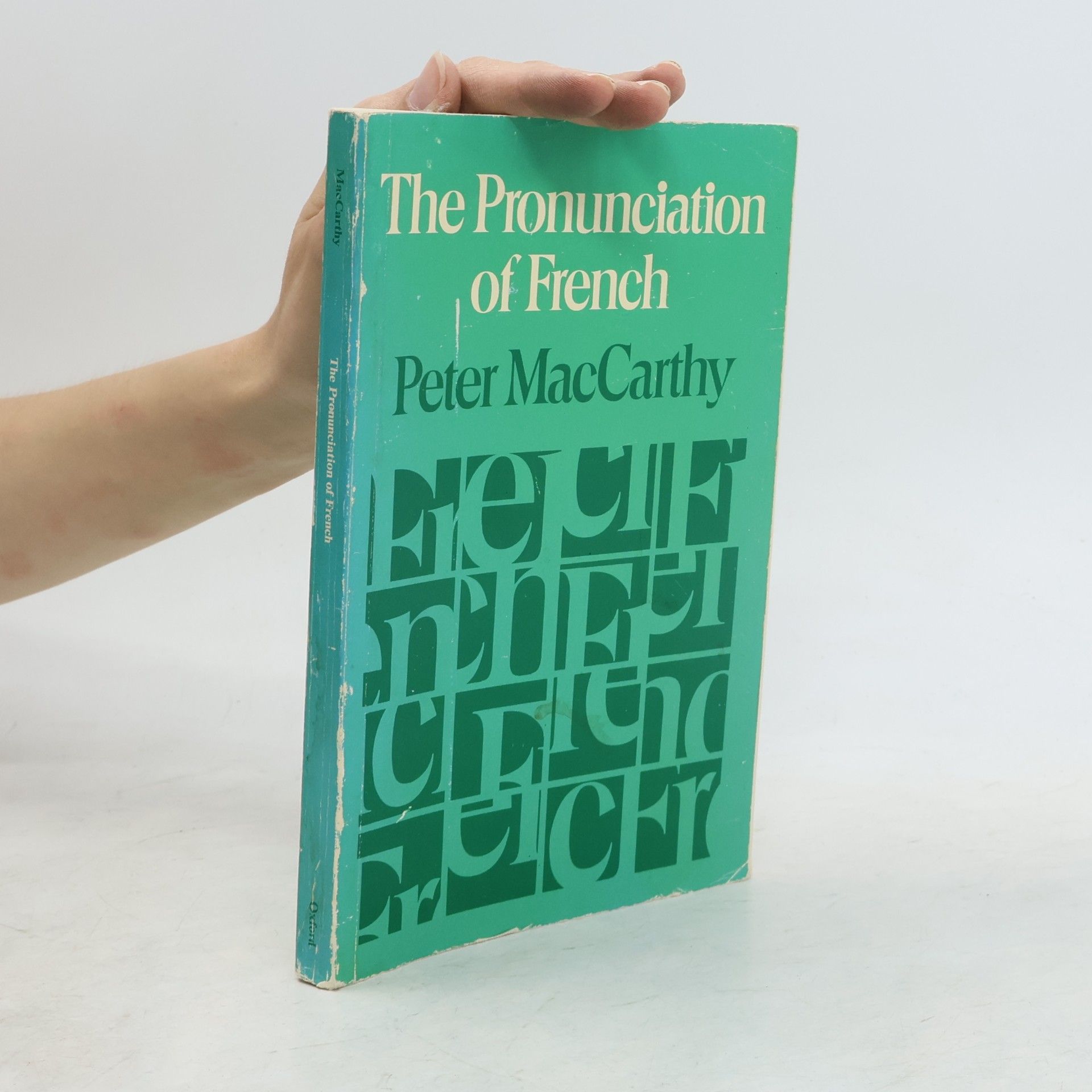 Peter Arthur Desmond Maccarthy The Pronunciation of French