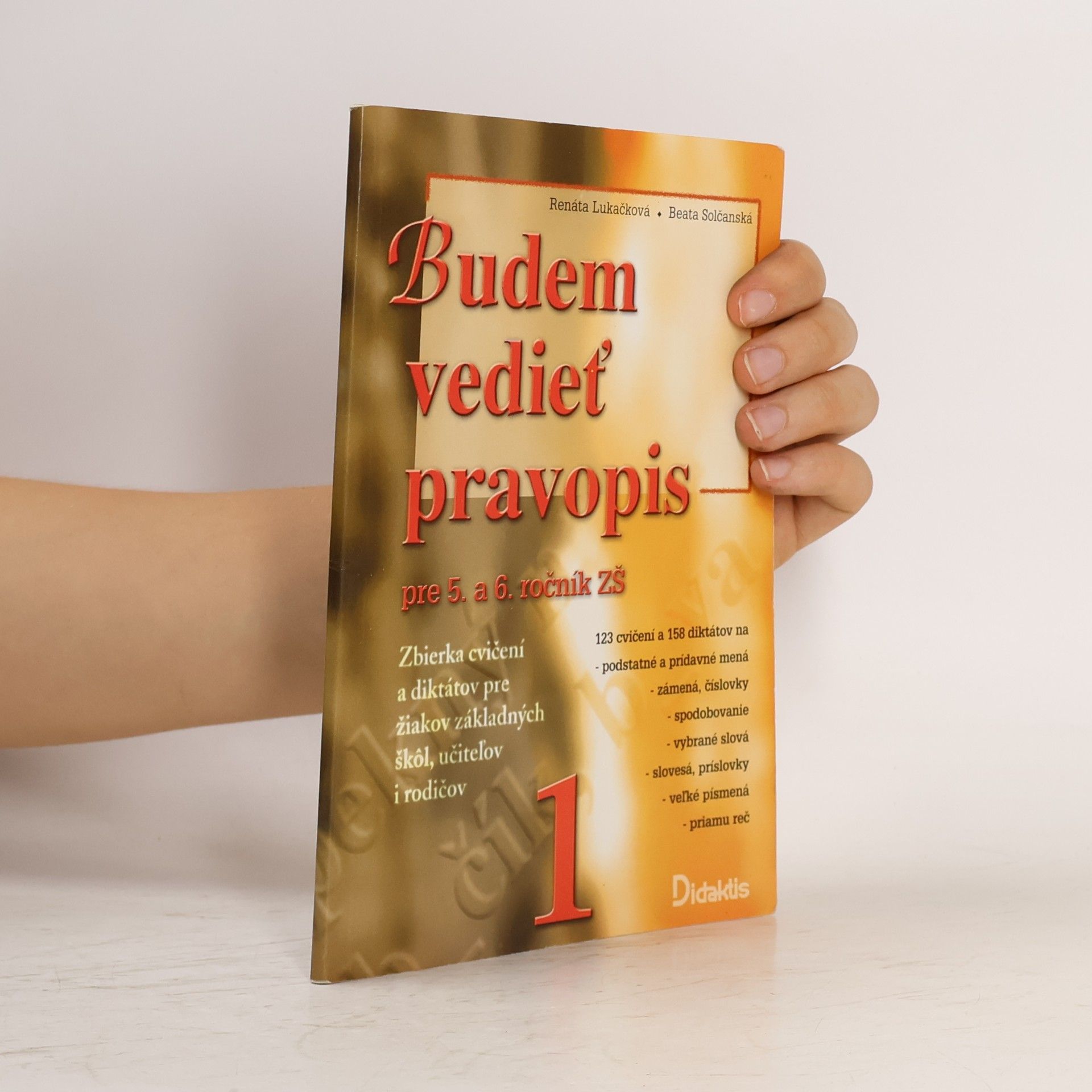 Budem vedieť pravopis 1. pre 5. a 6. ročník ZŠ