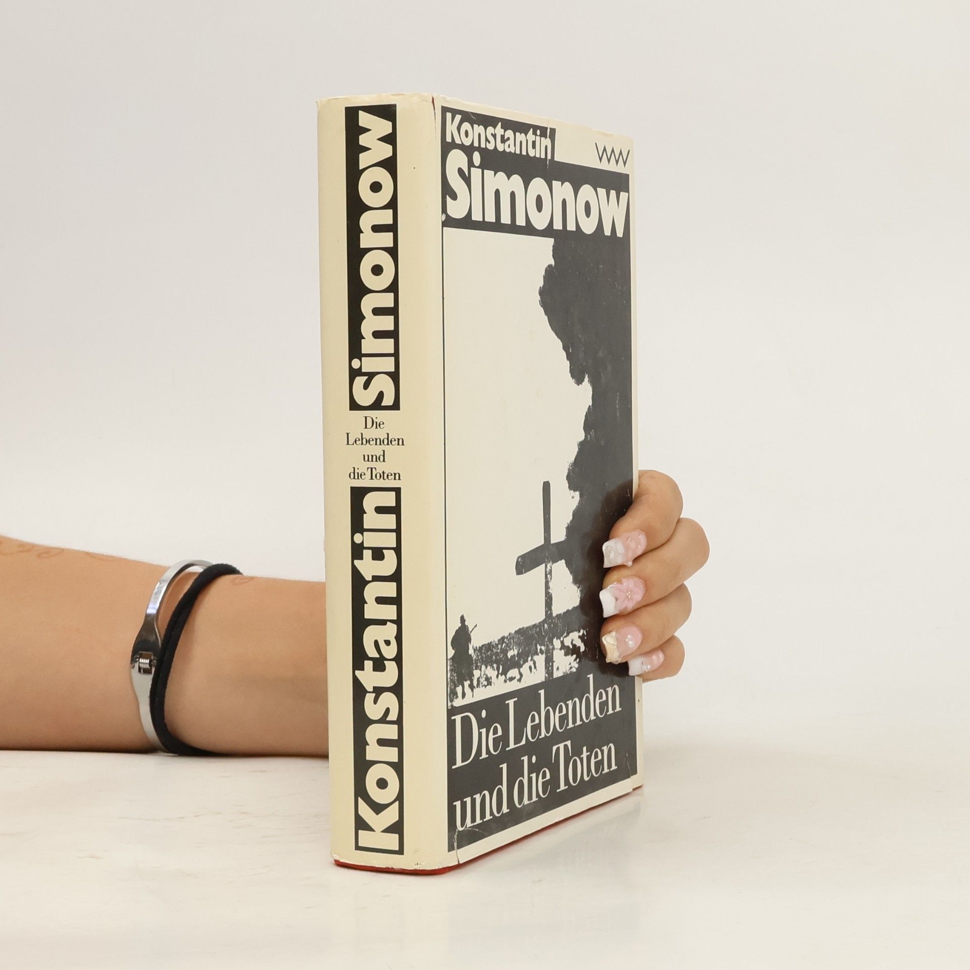 Konstantin Simonow Die Lebenden und die Toten