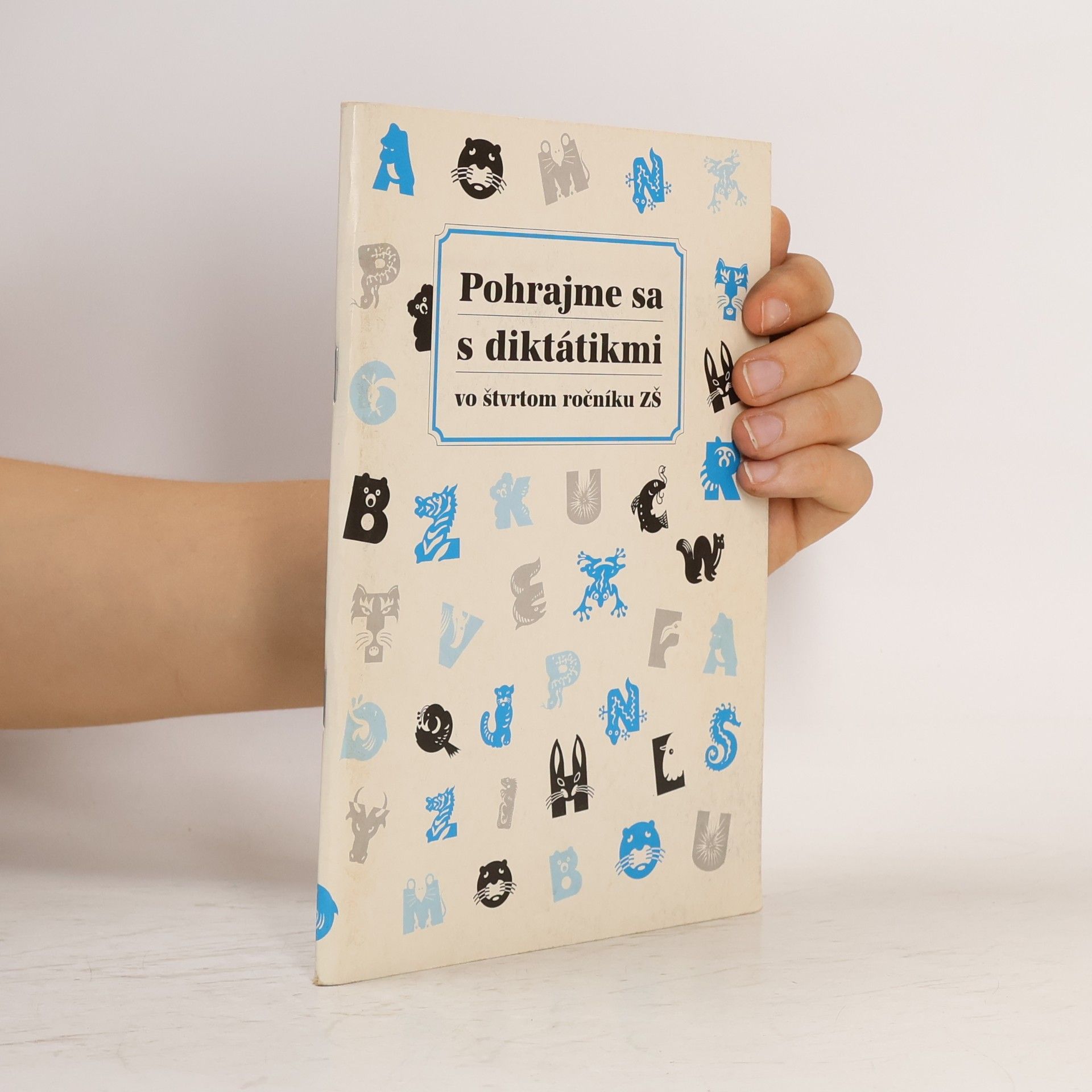 Margita Svobodová Pohrajme sa s diktátikmi v 4. ročníku ZŠ
