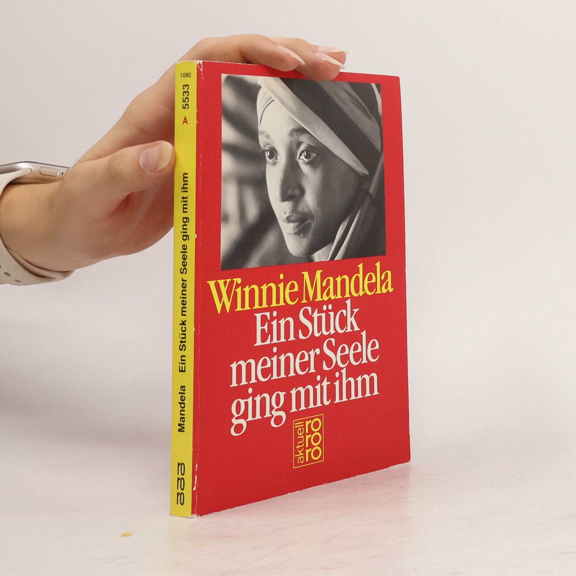 Winnie Mandela Ein Stück meiner Seele ging mit ihm