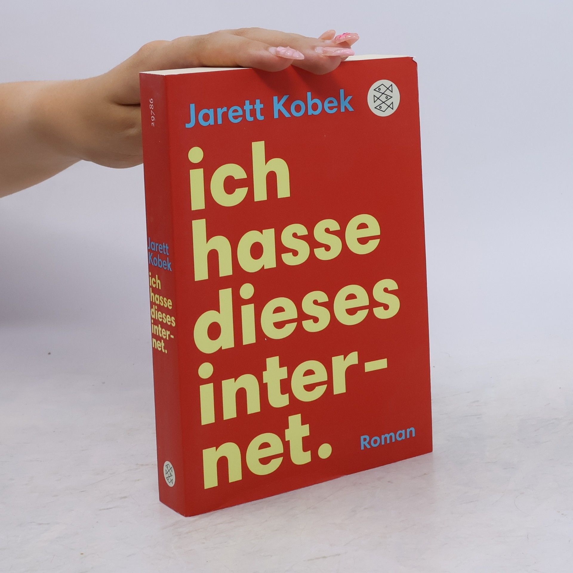 Jarett Kobek Ich hasse dieses Internet