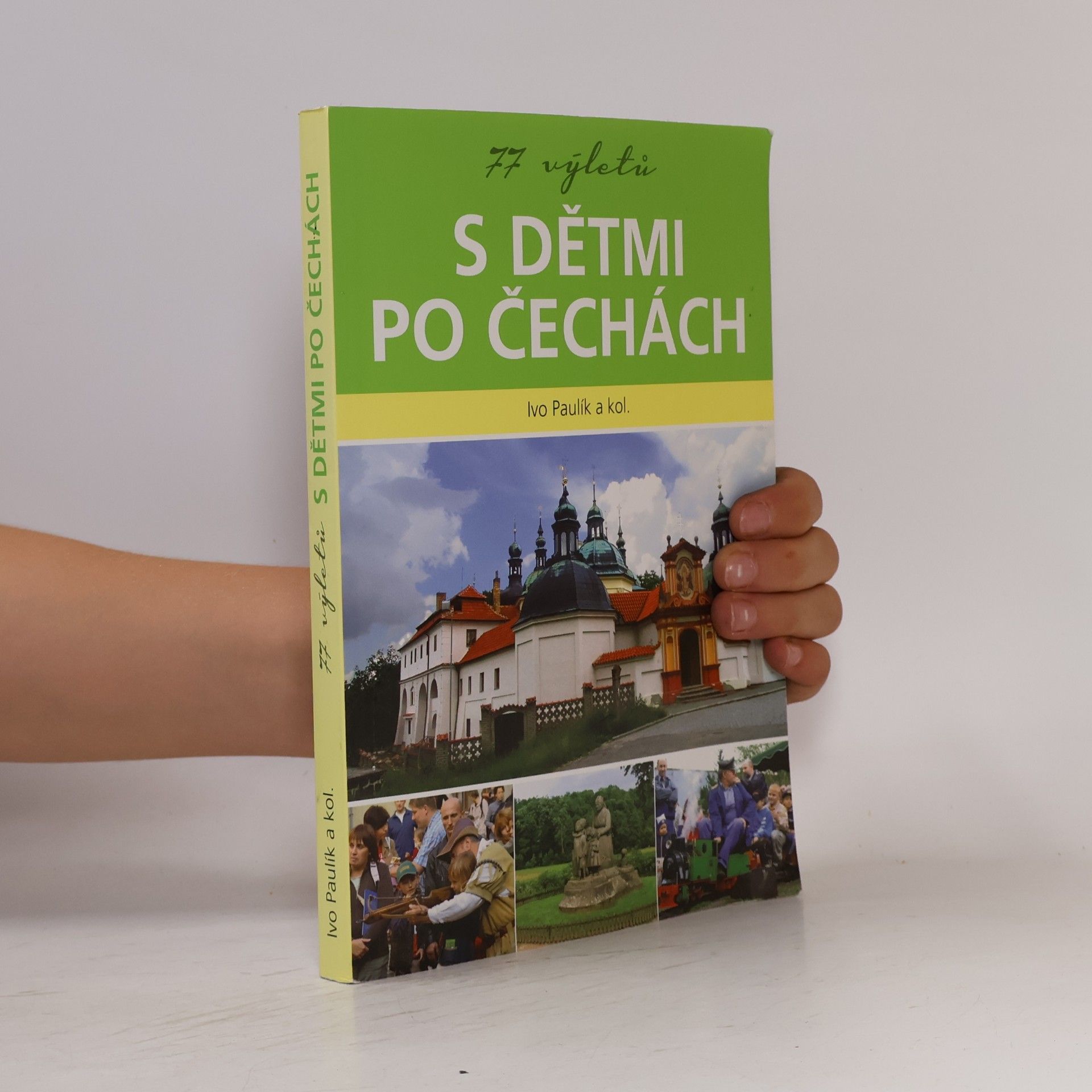 Ivo Paulík 77 výletů s dětmi po Čechách