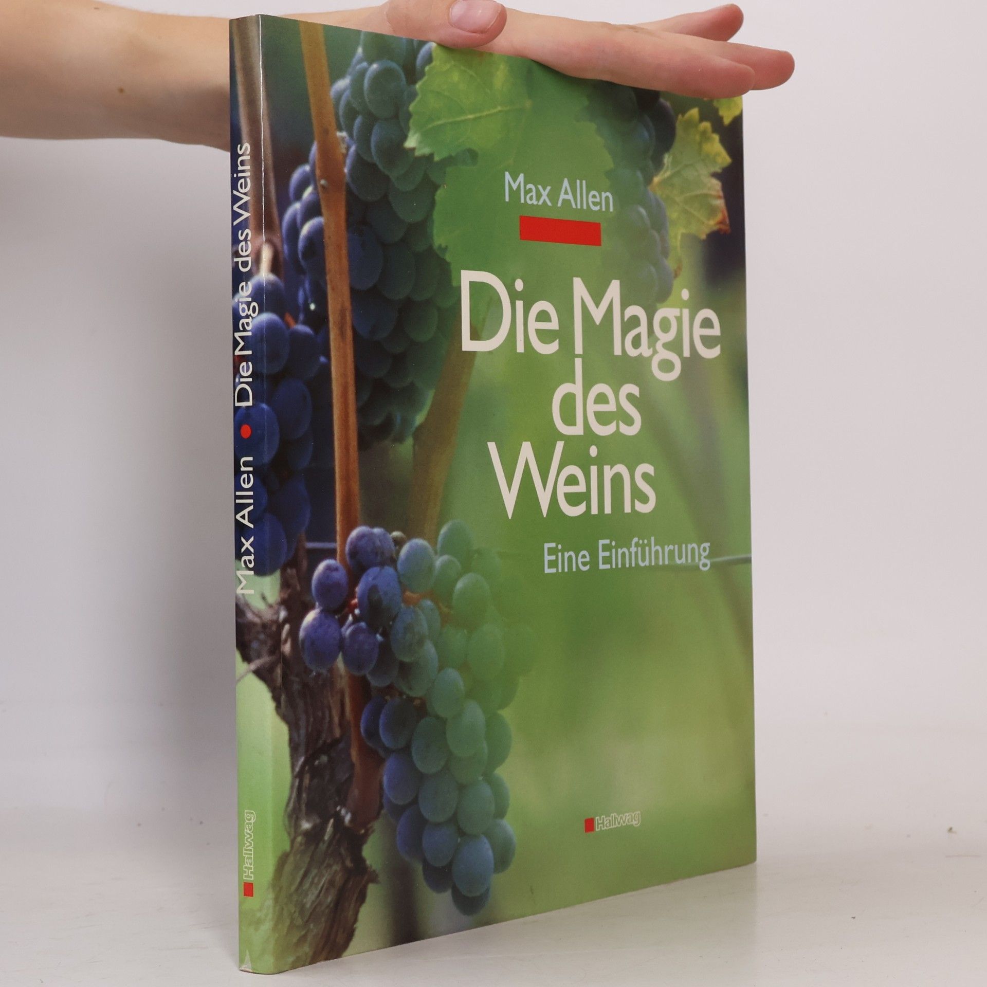 Die Magie des Weins