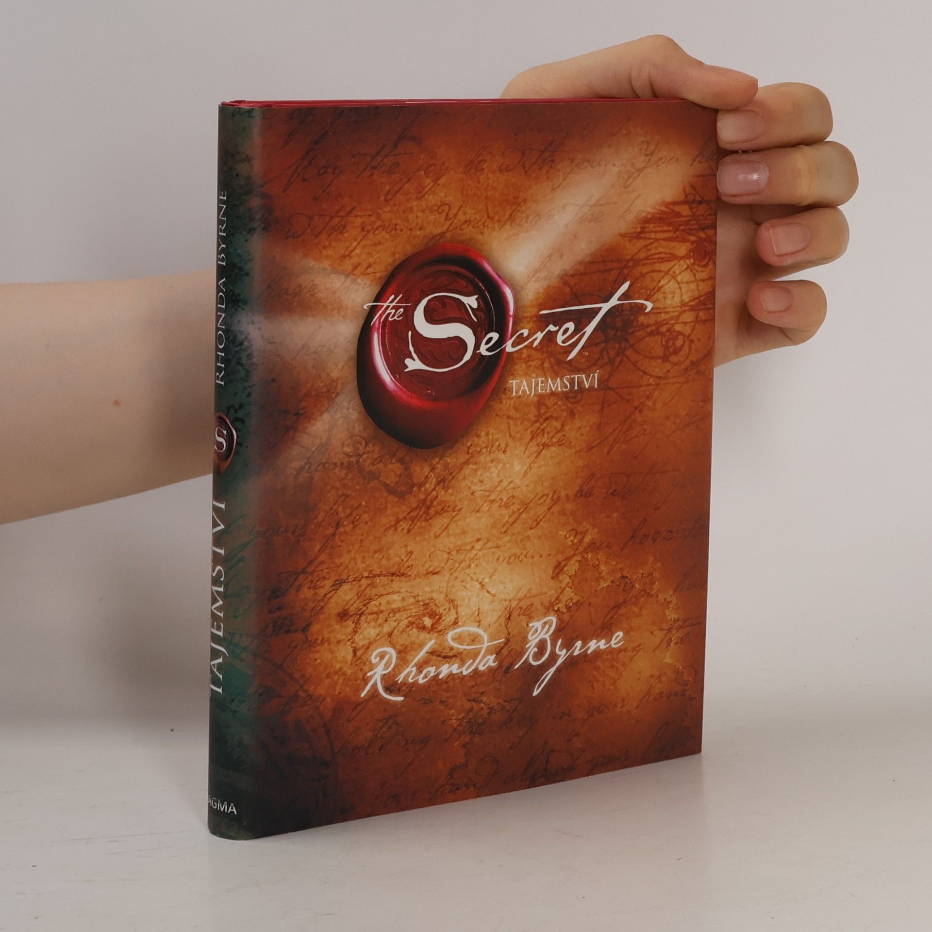 Rhonda Byrne The Secret. Tajemství