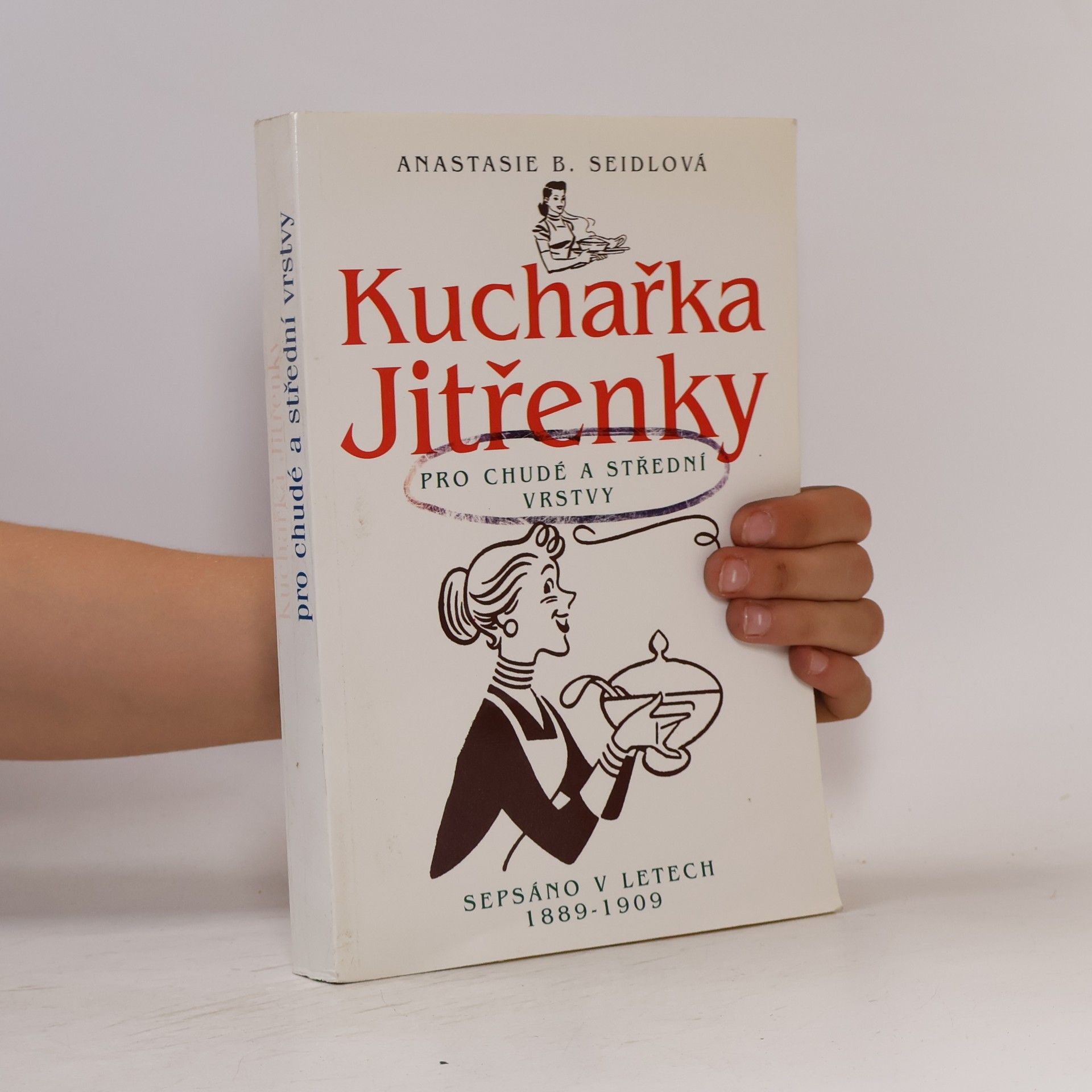 Kuchařka Jitřenky - pro chudé a střední vrstvy