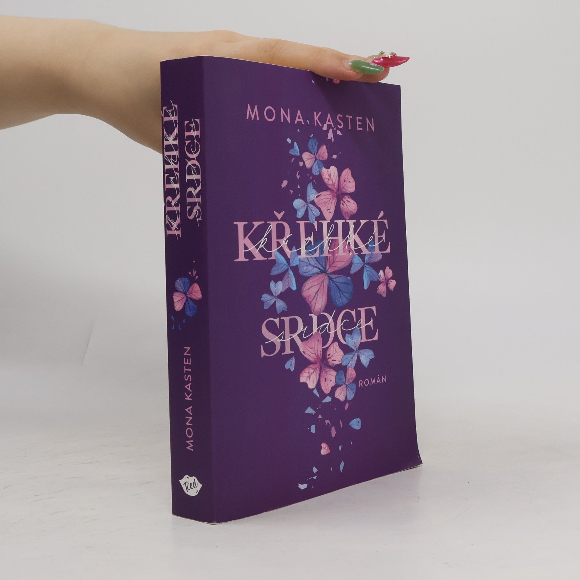 Mona Kasten Křehké srdce