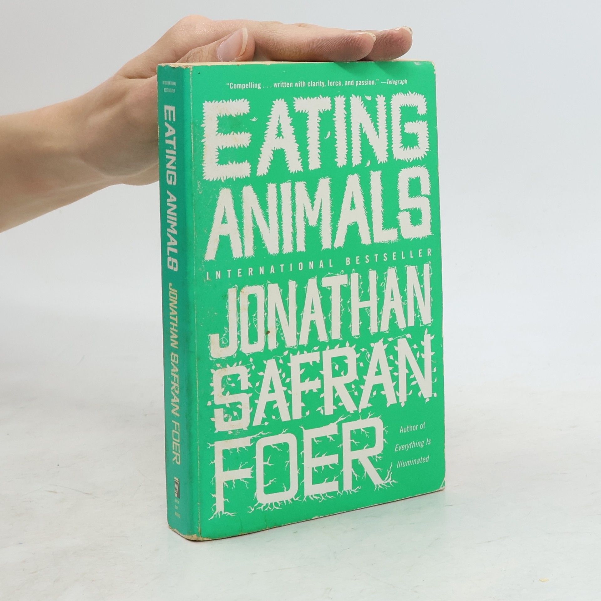 Jonathan Safran Foer Eating animals
