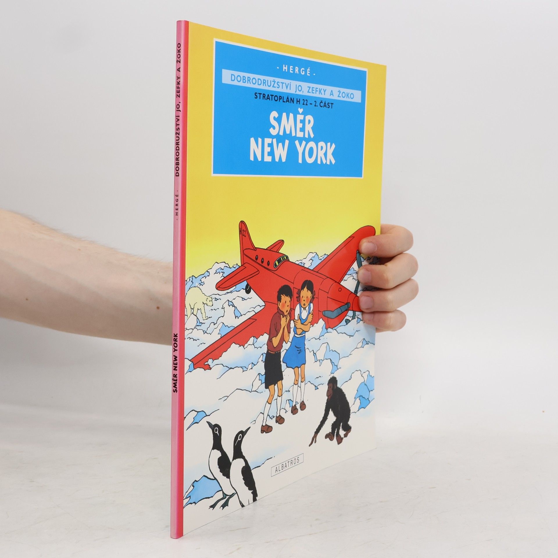 Hergé Stratoplán H 22. 2. část. Směr New York