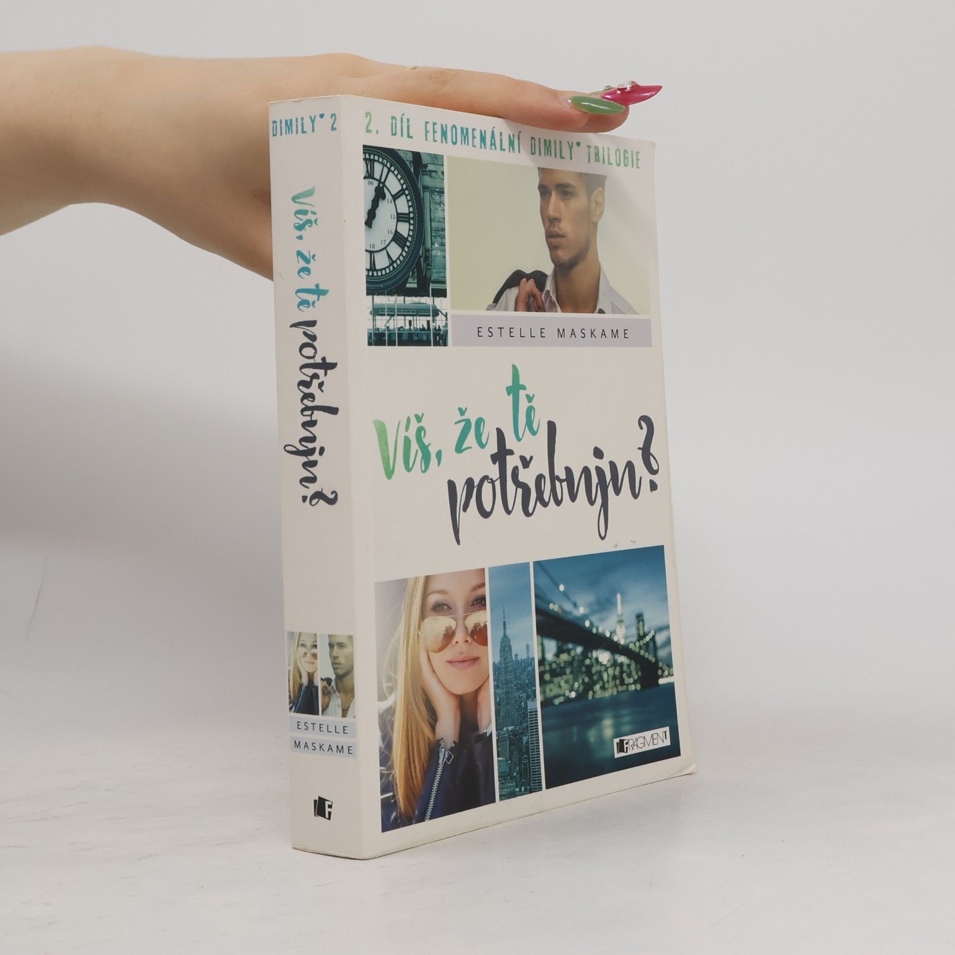 Estelle Maskame Víš, že tě potřebuju?