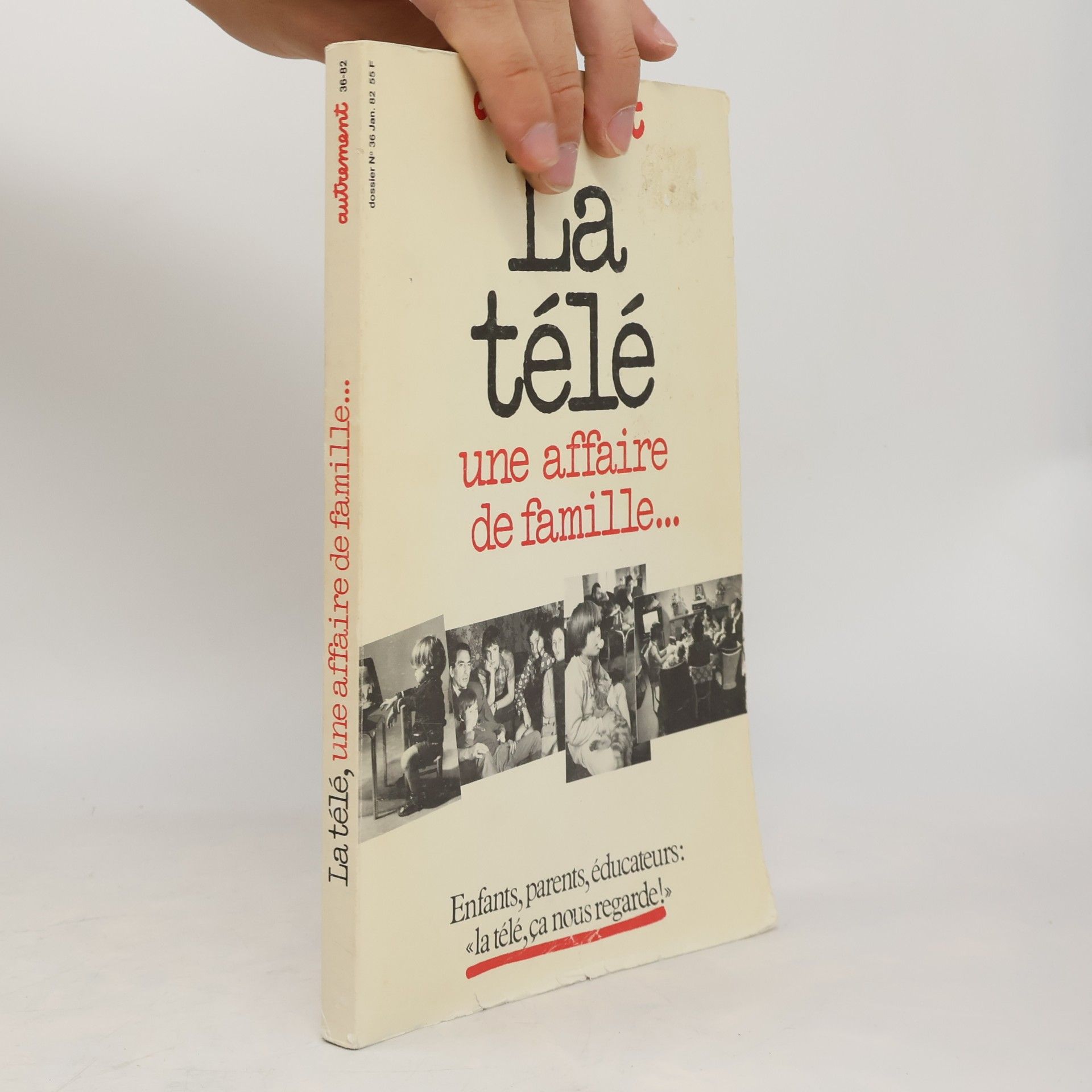 Collectif d'auteurs La télé, une affaire de famille...