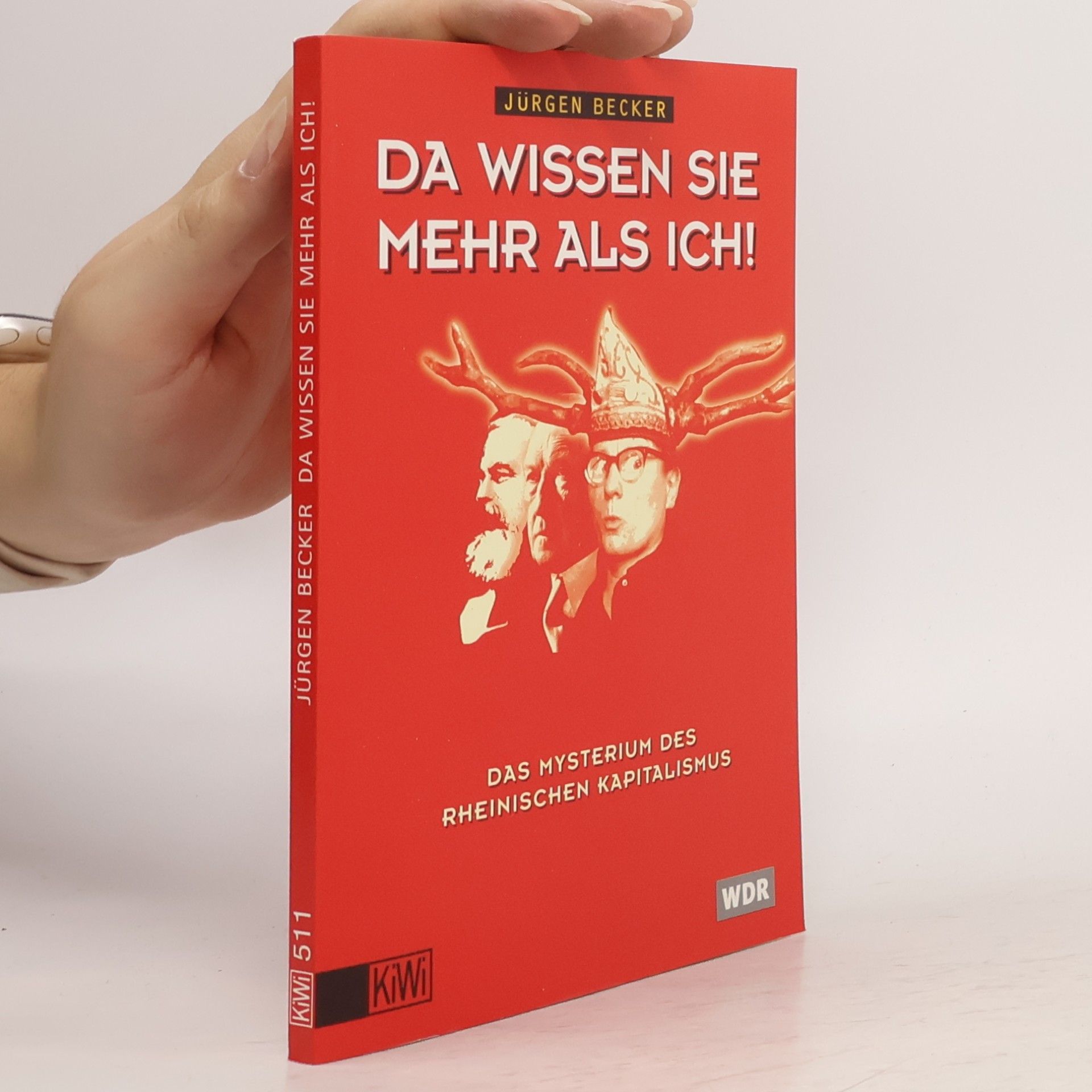 Da wissen Sie mehr als ich!