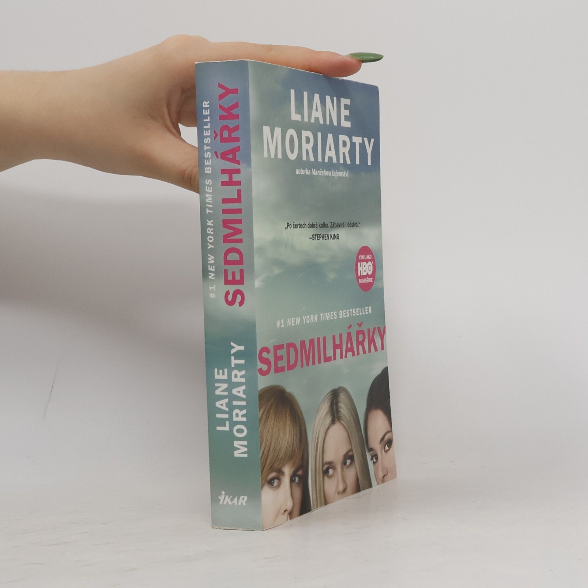 Liane Moriarty Sedmilhářky