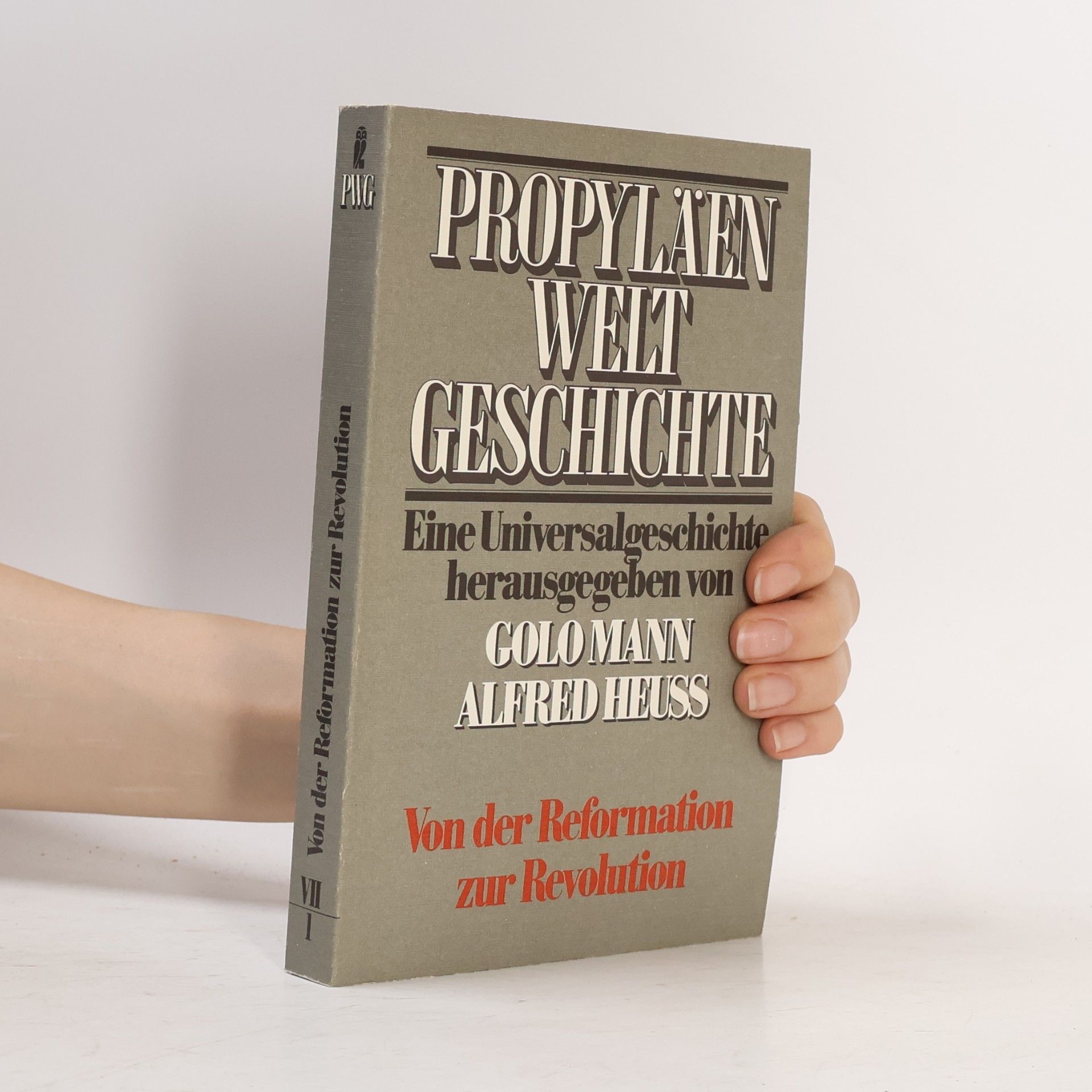 Propyläen-Weltgeschichte VII