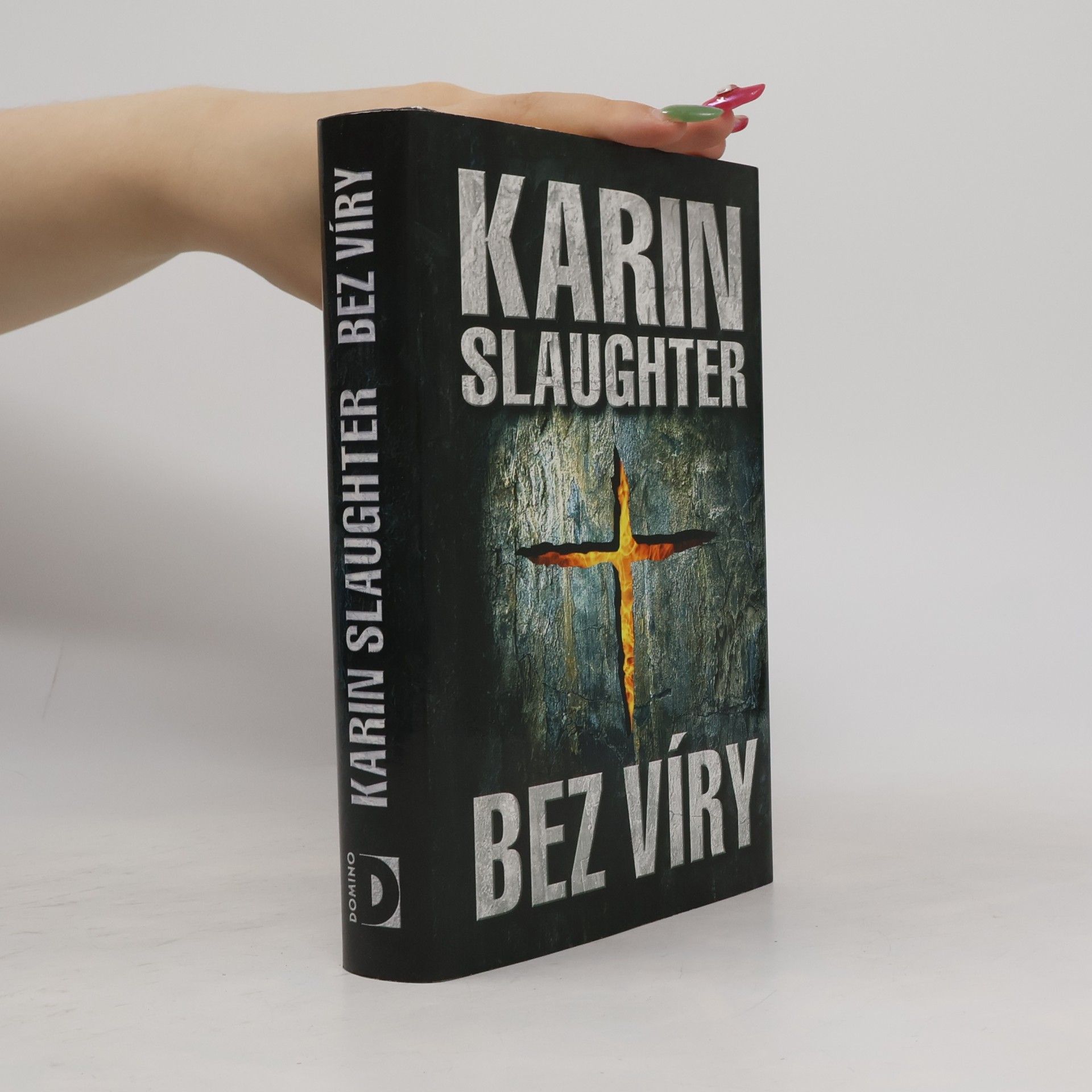 Karin Slaughter Bez víry