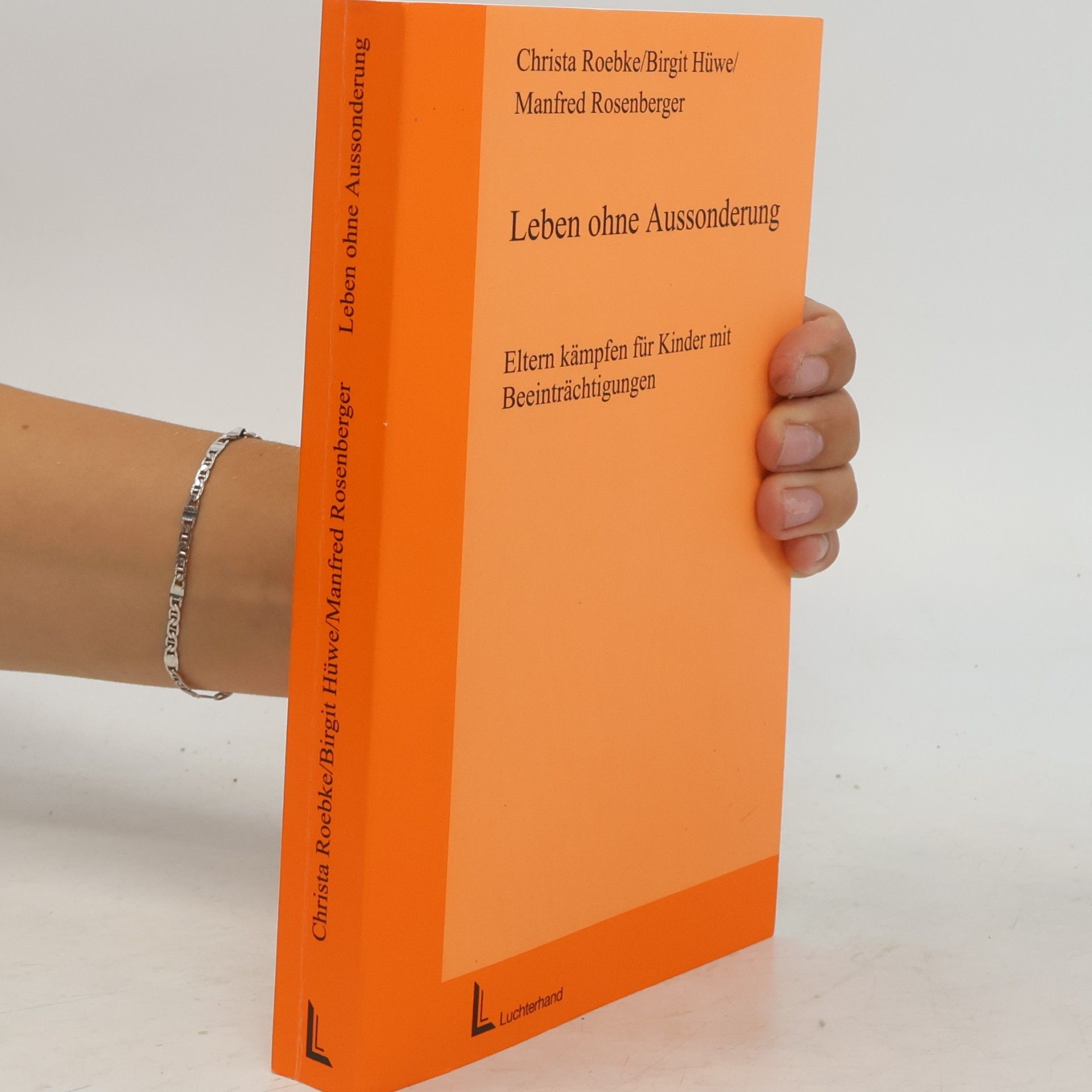 Christa Roebke Leben ohne Aussonderung