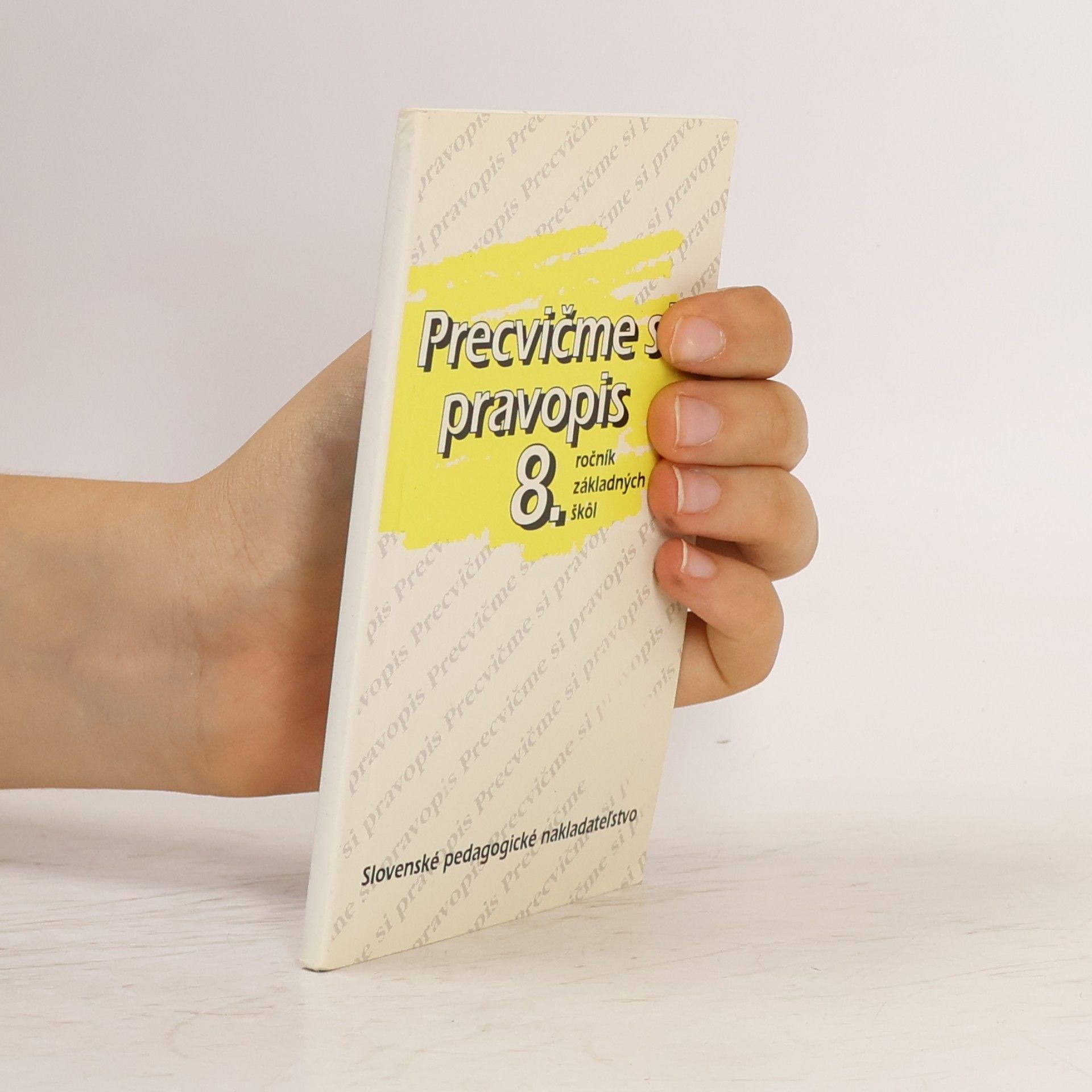 AA.VV. Precvičme si pravopis 8. ročník zš