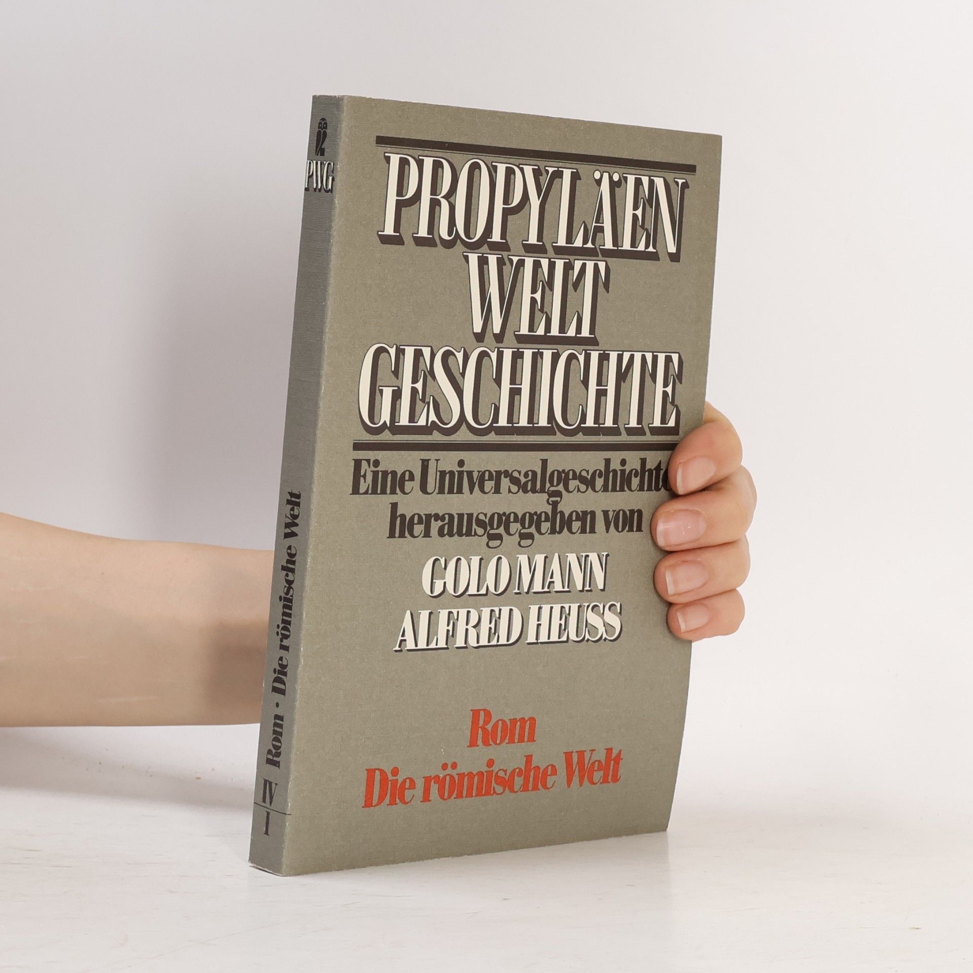 Propyläen Welt Geschichte IV/1. Rom. Die römische Welt