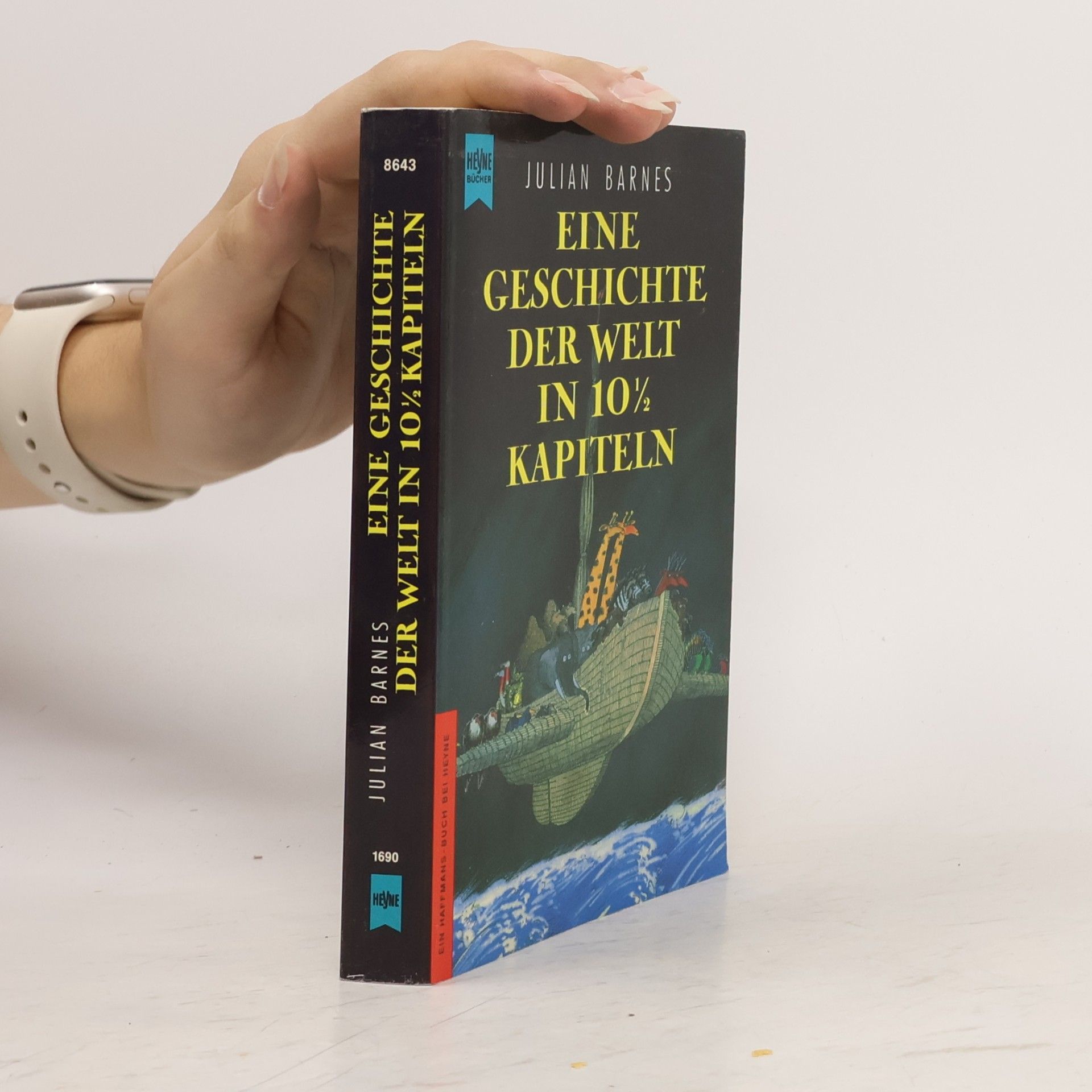 Julian Barnes Eine Geschichte der Welt in 10 1/2 Kapiteln