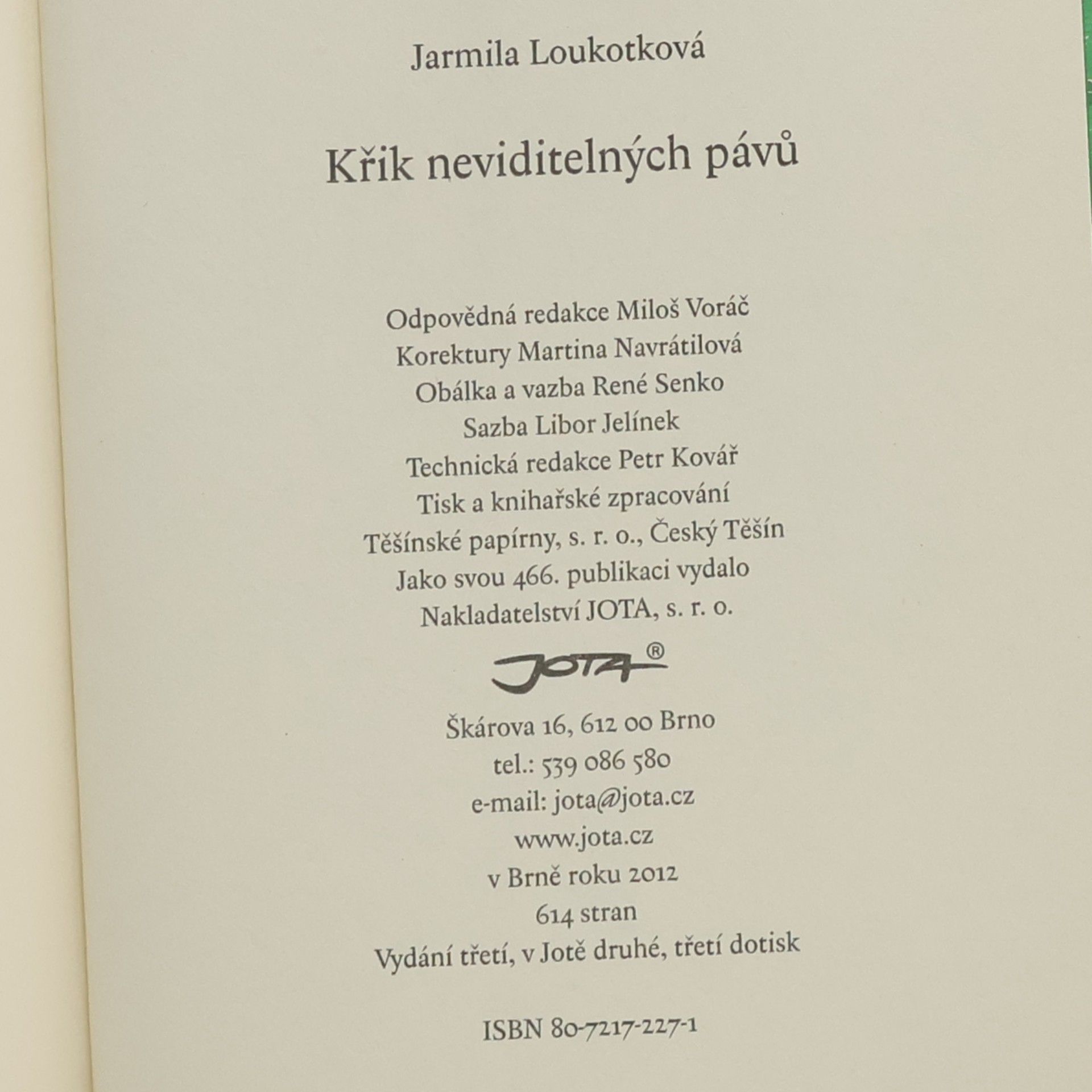 Jarmila Loukotková Křik neviditelných pávů