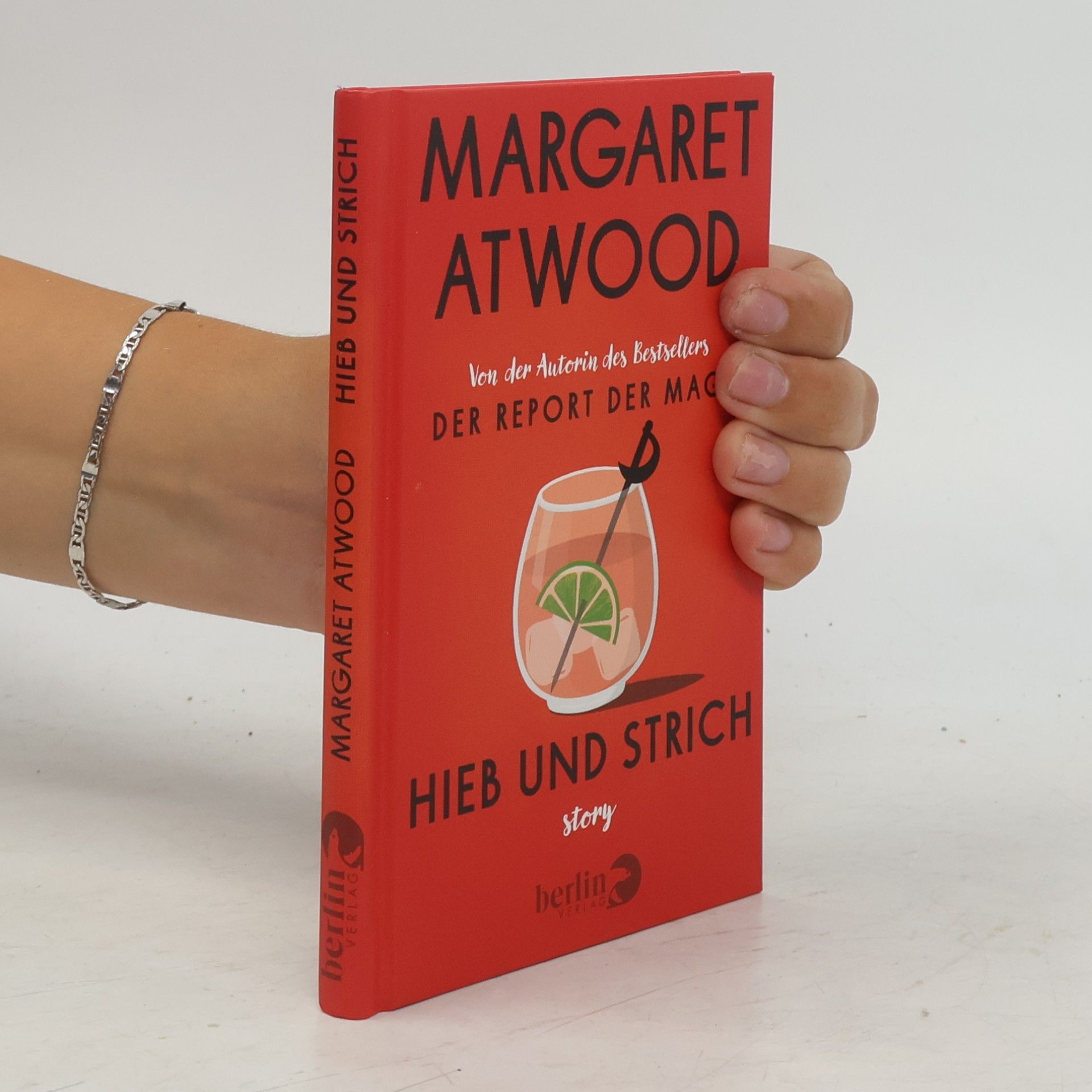 Margaret Atwood Hieb und Strich