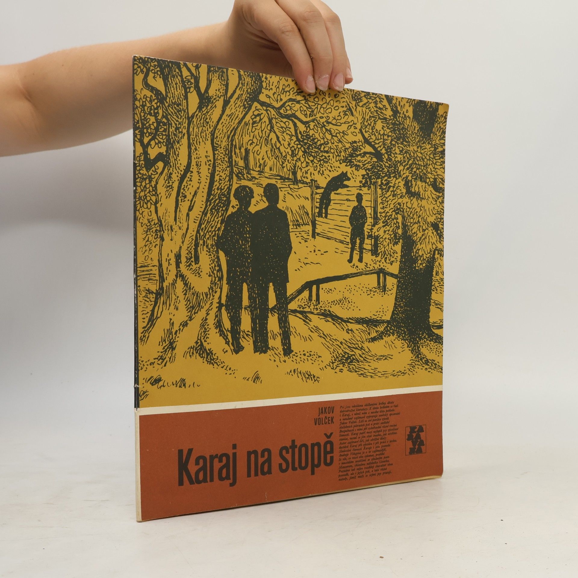 Jakov Iosifovič Volček Karavana č. 143. Karaj na stopě