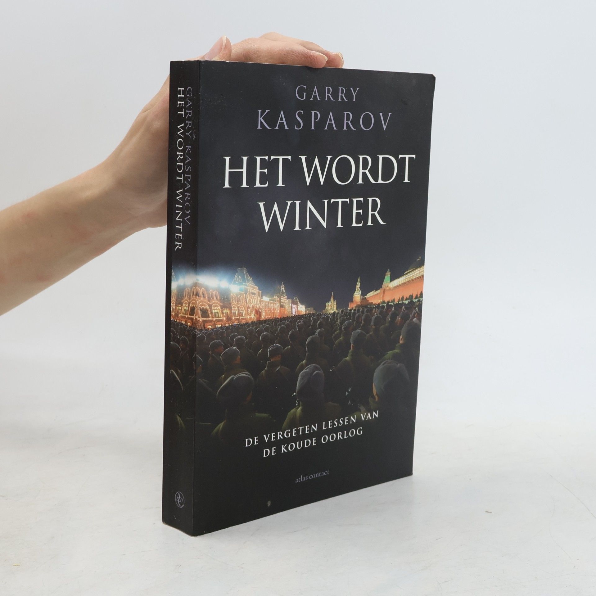 Garry Kasparov Het wordt winter