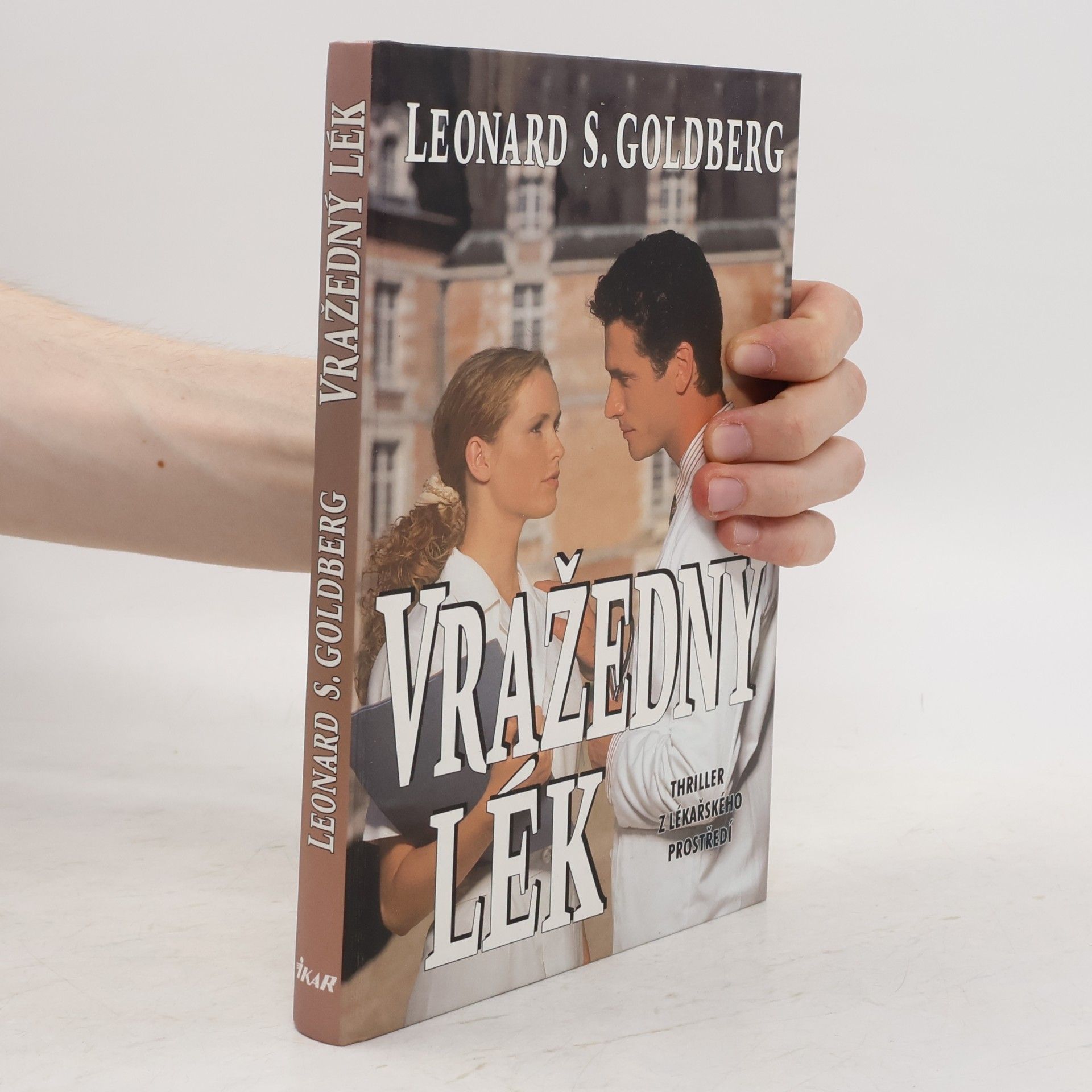 Leonard S. Goldberg Vražedný lék
