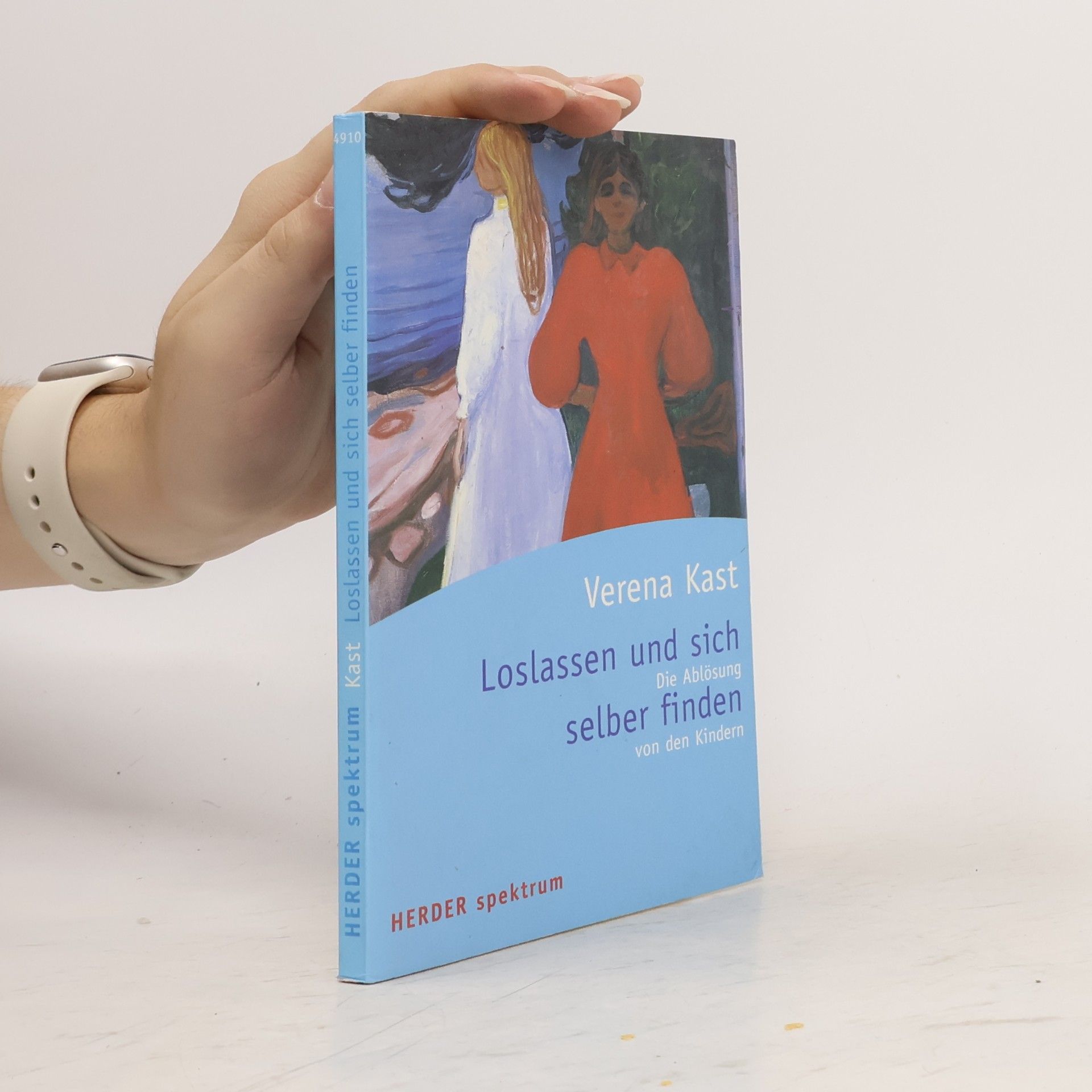 Verena Kast Loslassen und sich selber finden