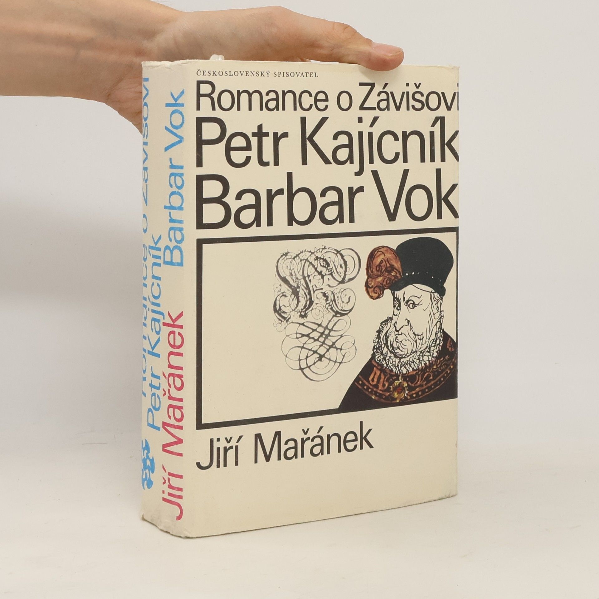 Romance o Závišovi. Petr Kajícník. Barbar Vok