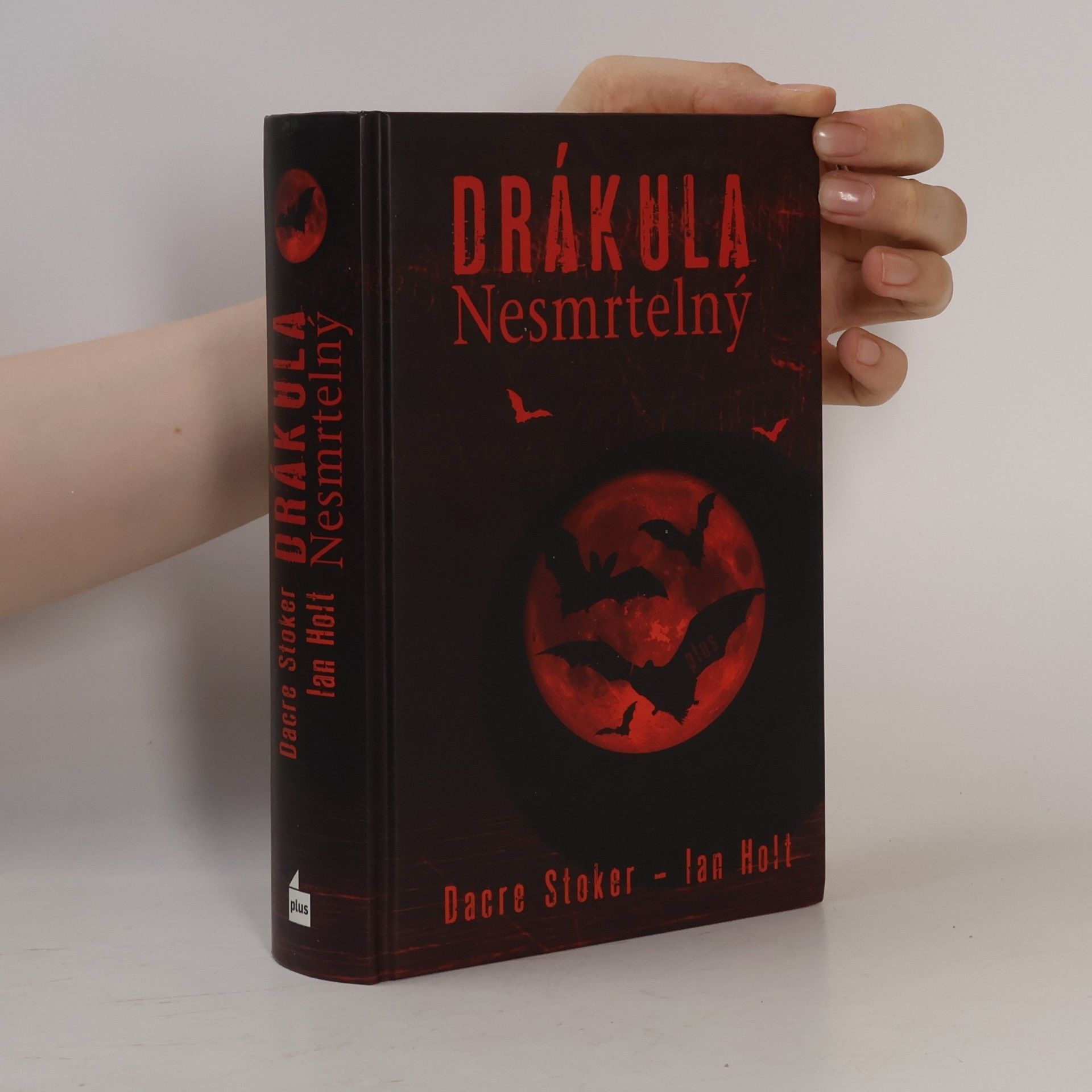 Dacre Stoker Drákula Nesmrtelný